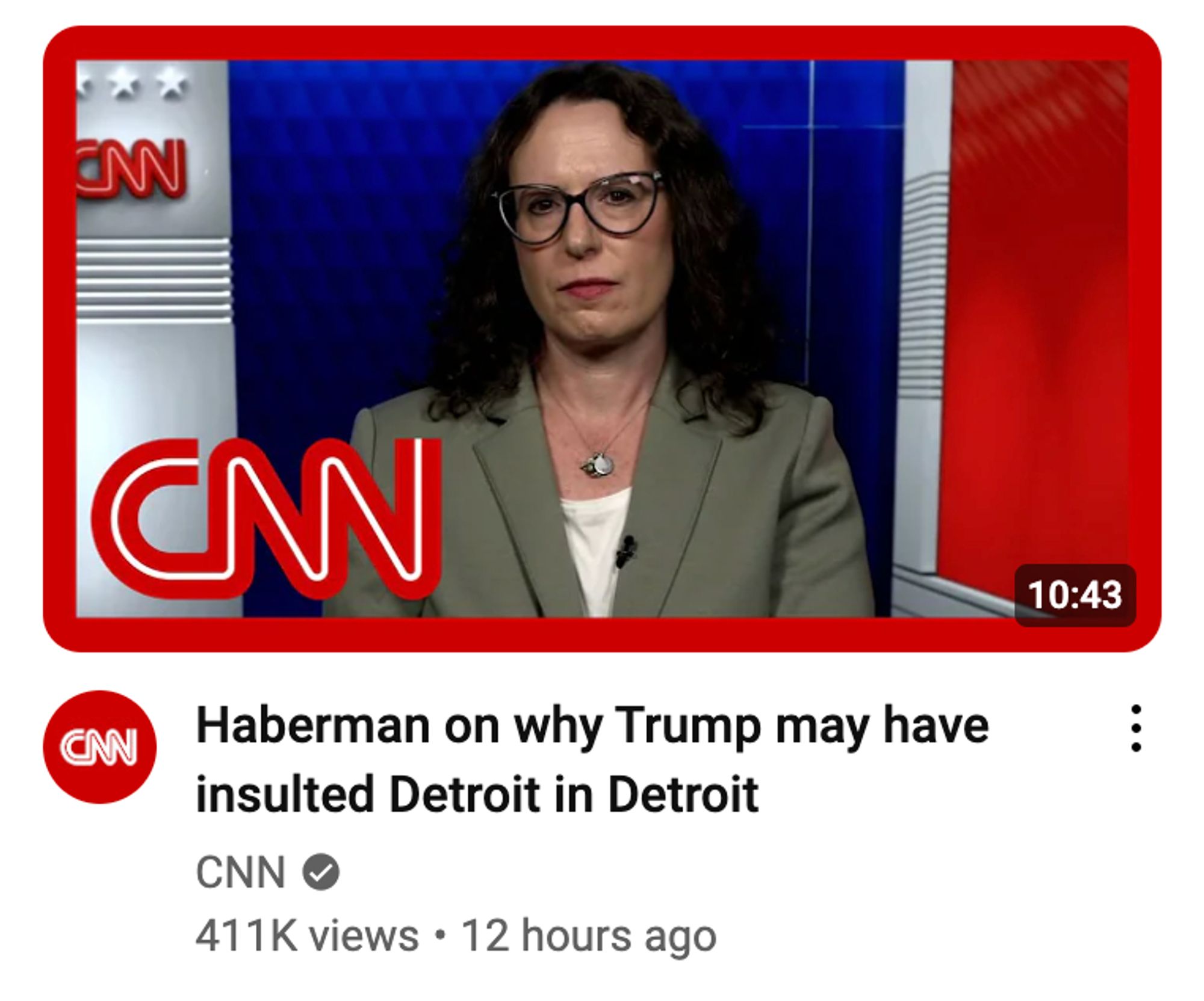 a youtube thumbnail, the image features Maggie Haberman (a white woman in glasses, with curly hair, wearing a dark sage green jacket), surrounded by red, white, and blue graphics, behind the CNN logo

the headline reads, "Haberman on why Trump may have insulted Detroit in Detroit"