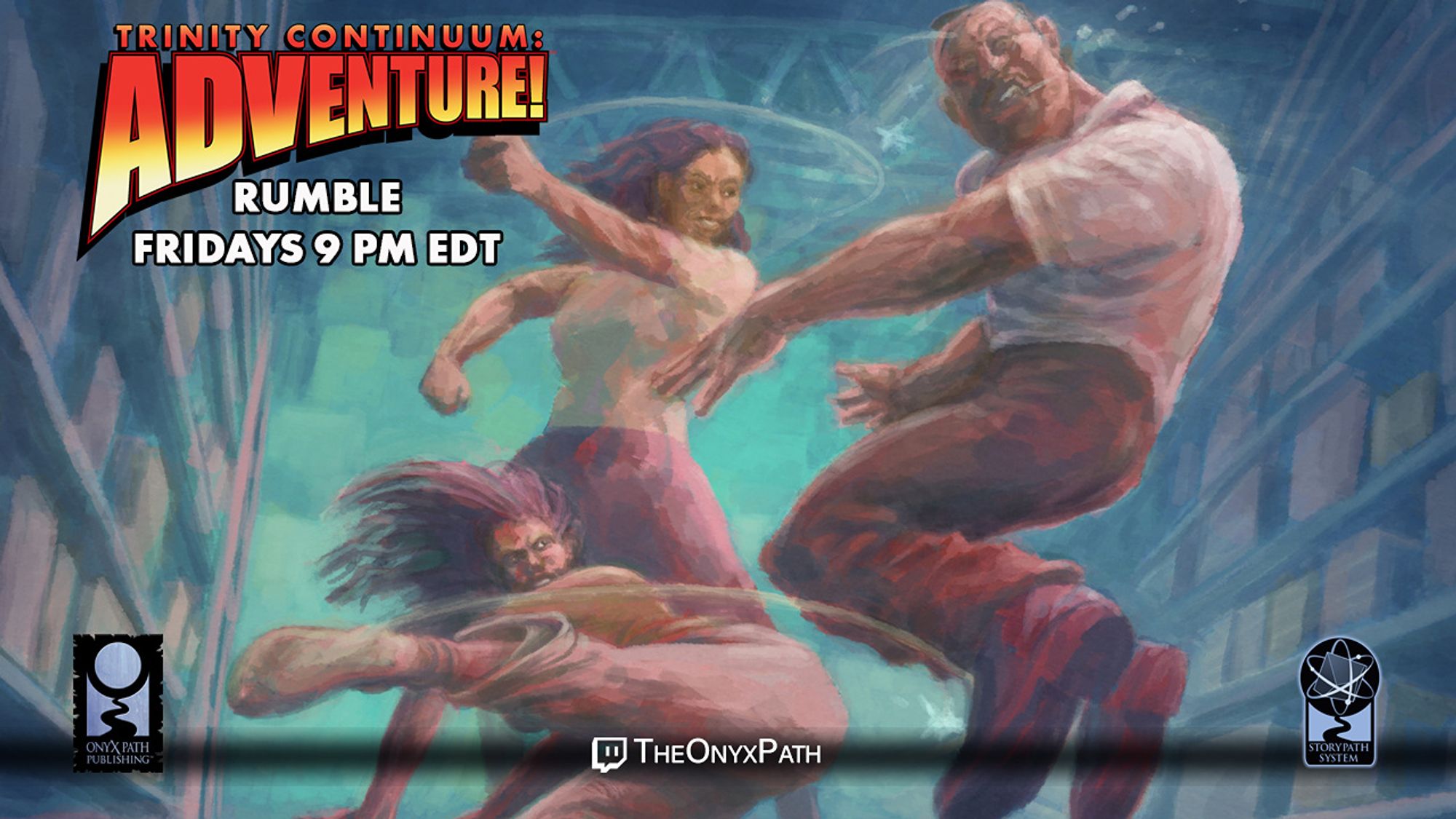 In a warehouse surrounded by shelves holding cardboard boxes, a long -haired woman in a white top and brown pants punches a bald man in a white top and brown pants in the face. Another woman with long hair sweeps the man's leg. Text reads Trinity Continuum: Adventure! Rumble Fridays 9 PM EDT