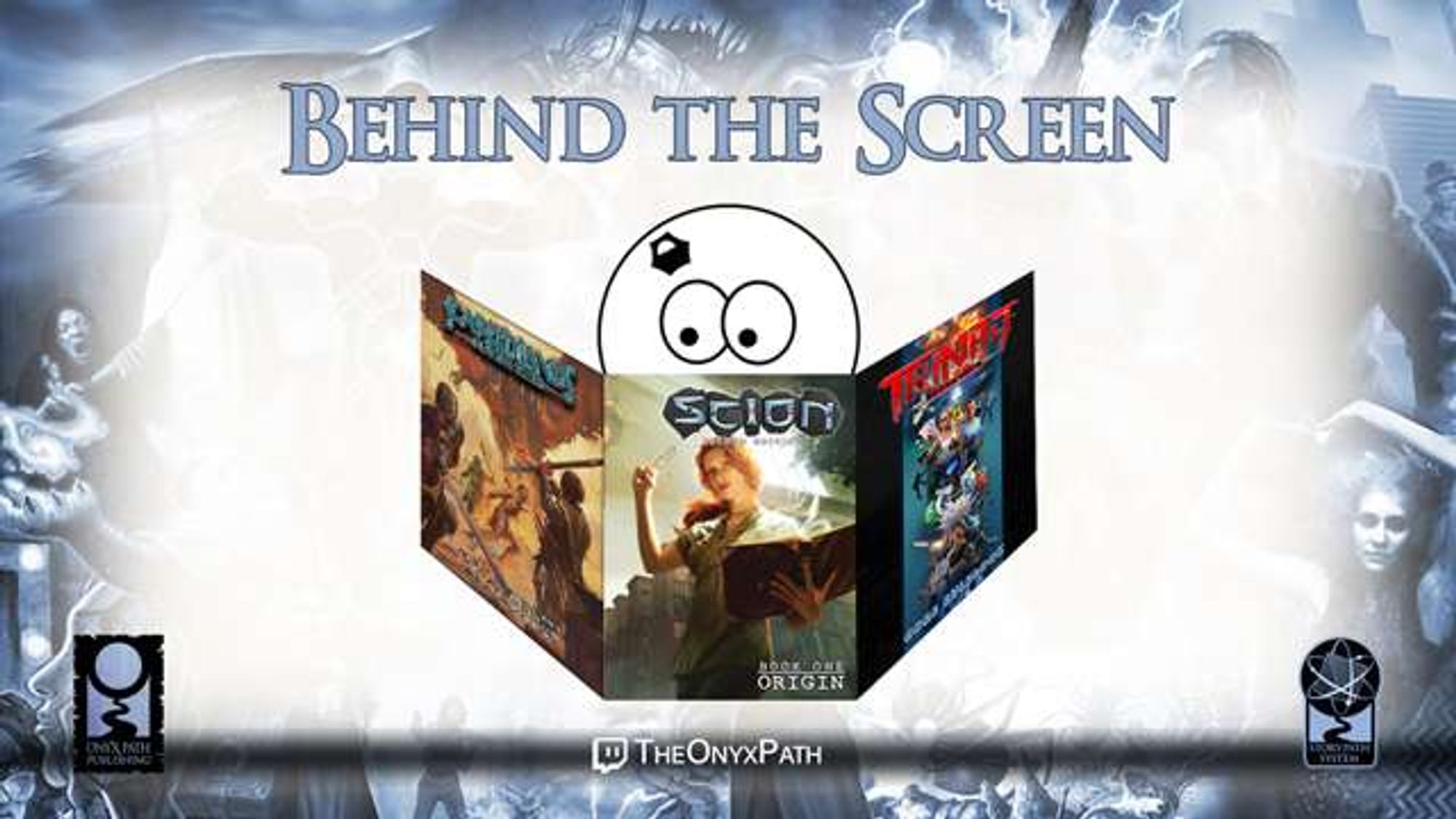 A cartoon head sits behind a folding screen with the covers or the Scarred Lands Player's Guide, Scion: Origin, and the Trinity Continuum Corebook. The title reads Behind the Screen