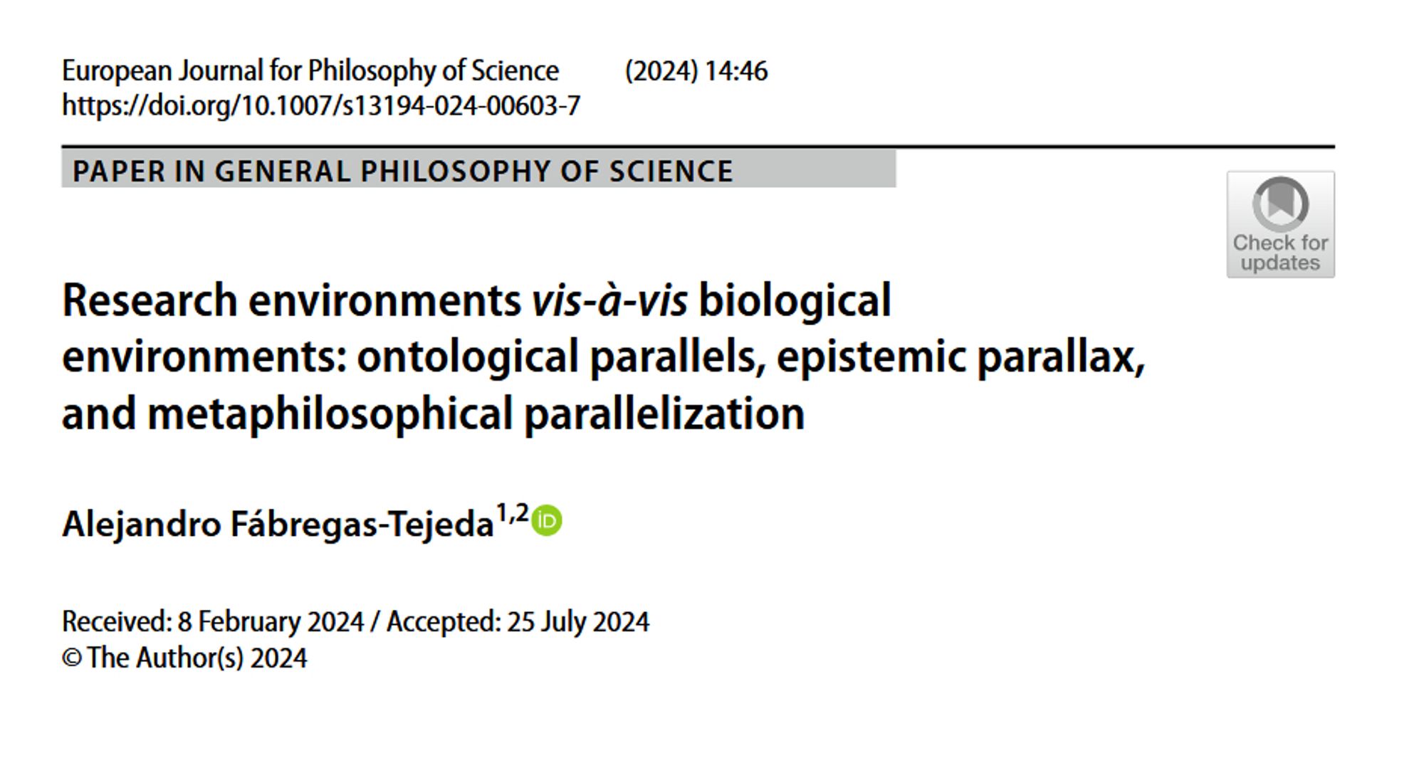 Image with the title and article information of "Research environments vis-à-vis biological environments: ontological parallels, epistemic parallax, and metaphilosophical parallelization" by Alejandro Fábregas-Tejeda, published in the European Journal for Philosophy of Science.