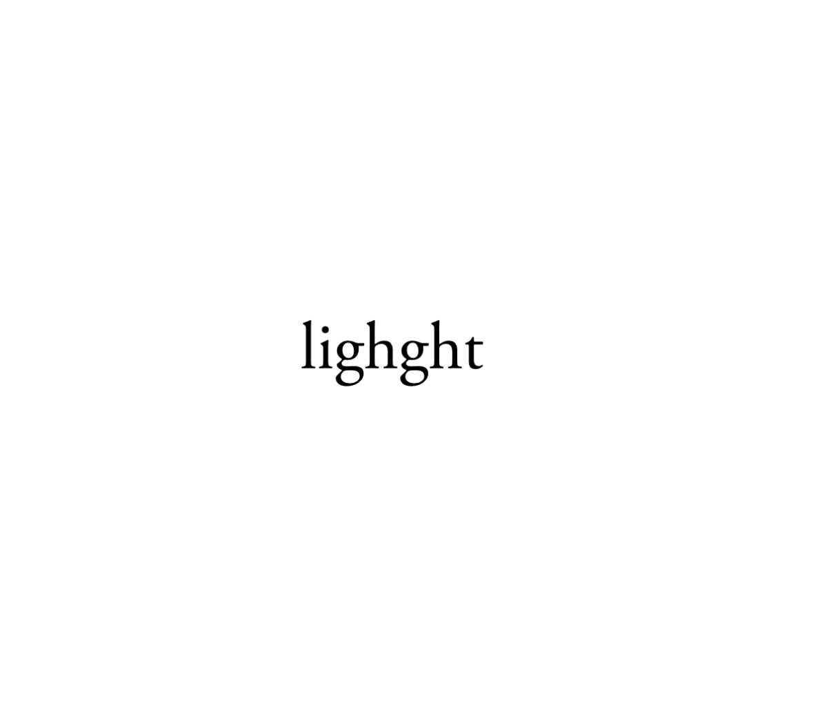 Aram Saroyan’s minimal poem “lighght”