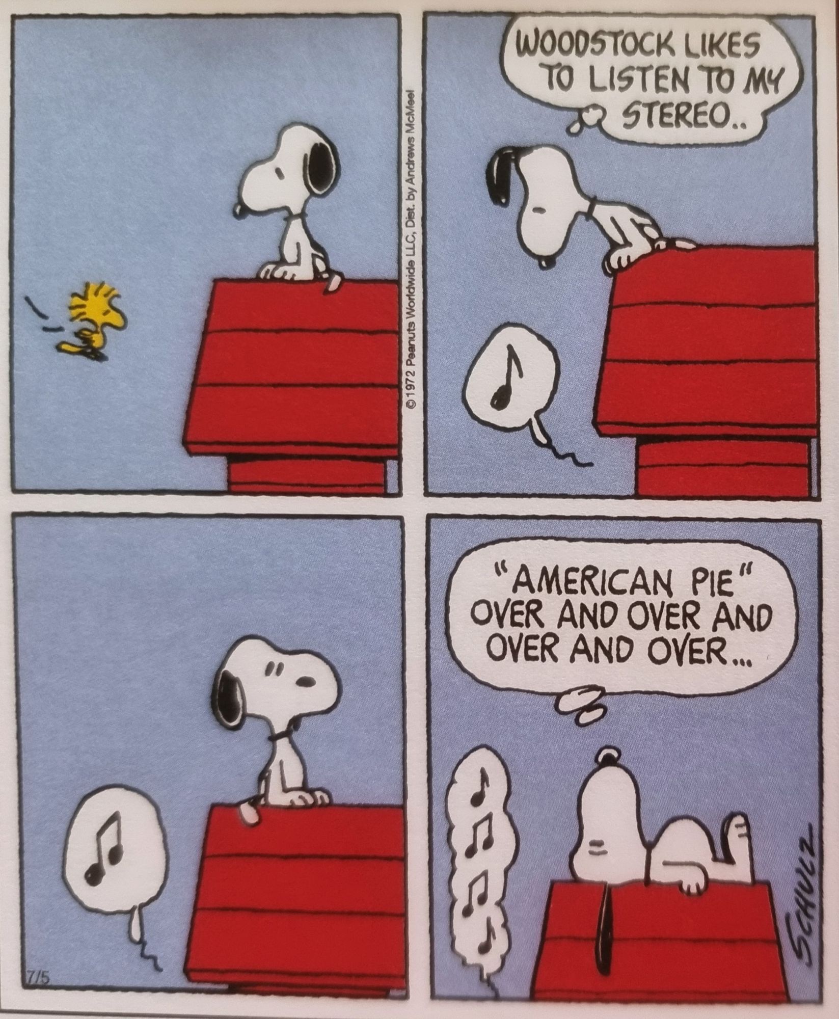 Woodstock listening to American pie over and over and over and over again on Snoopy's stereo