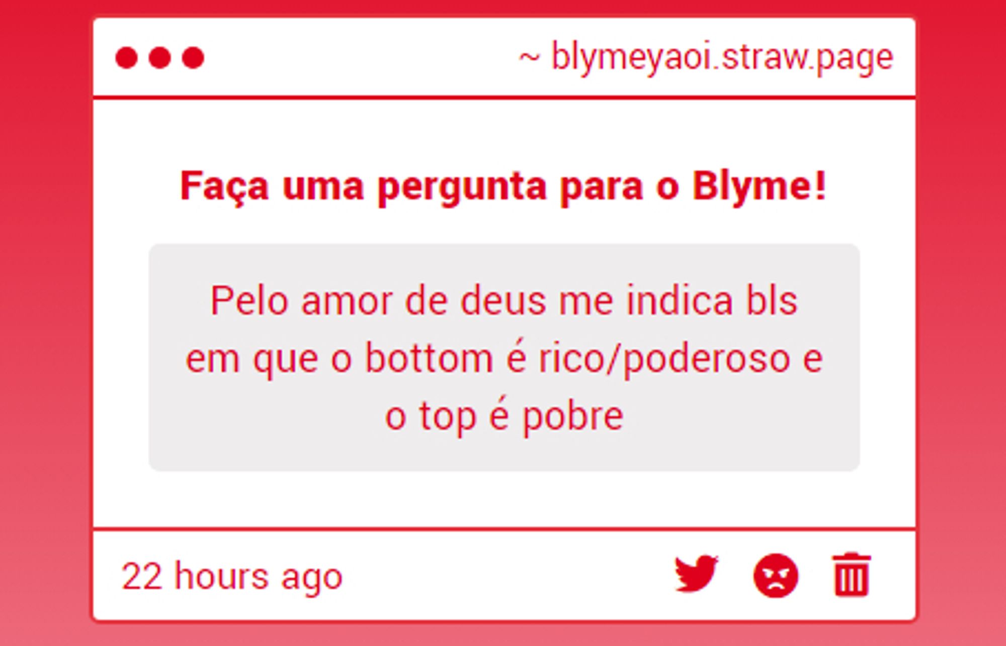 Pergunta: Pelo amor de deus me indica bls em que o bottom é rico/poderoso e o top é pobre