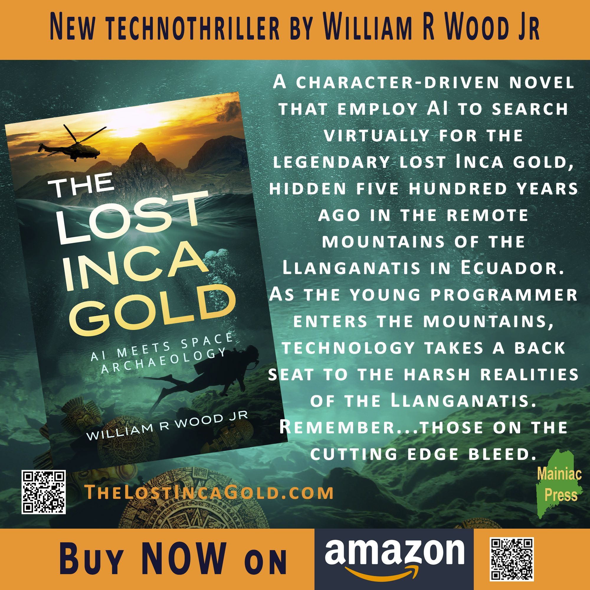 A gifted undergraduate majoring in computer science and an archaeology professor unwittingly team up with a Middle Eastern arms dealer to find the lost Inca gold worth hundreds of millions of dollars, hidden in the remote mountains of the Llanganatis in Ecuador. Over the last five hundred years, many have searched for the gold, a few have perished, but no one has found it. 

Follow the team as they leverage cutting-edge technology, combining artificial intelligence with state-of-the-art satellite imagery, to search for the gold following the clues left in an ancient document.As the young programmer prepares to enter the mountains, COVID hits the team. Technology takes a back seat to the harsh realities of the Llanganatis. Will he be able to follow up on the clues he has uncovered to find the lost gold?

Remember, those on the cutting-edge bleed.