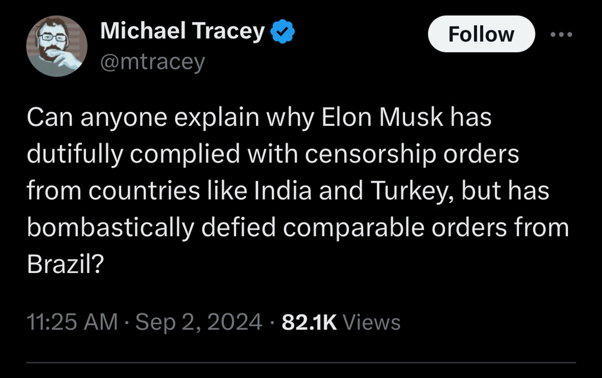 Michael Tracey & @mtracey

Can anyone explain why Elon Musk has dutifully complied with censorship orders from countries like India and Turkey, but has bombastically defied comparable orders from Brazil?