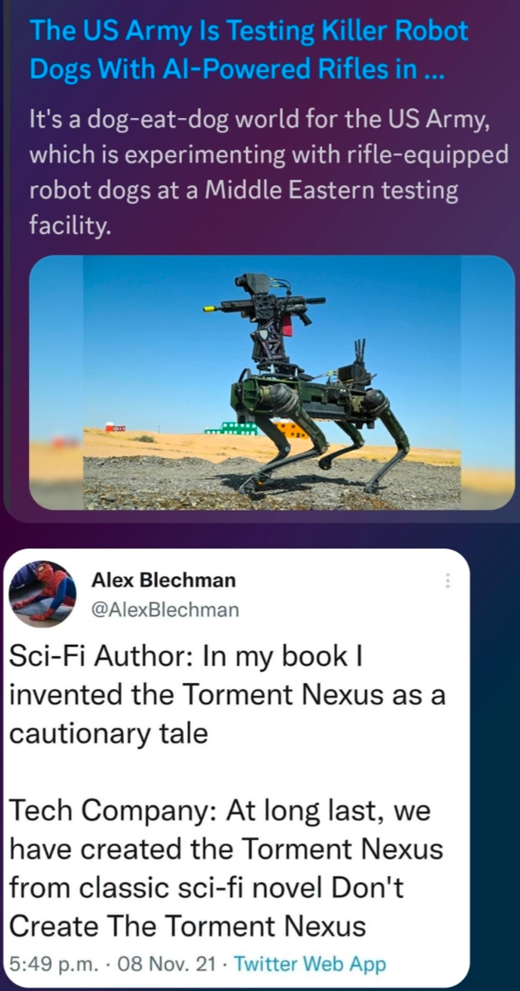 A screenshot showing a news article detailing the US Army using Boston Dynamics robot dogs as a weapons platform, followed by the evergreen tweet regarding the Torment Nexus.