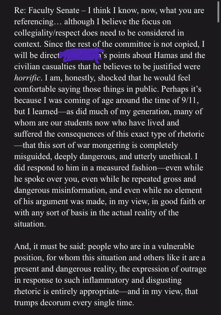 Screenshot of email text saying that a colleague was calling for the murder of civilians, calling that horrific, and saying that "the expression of outrage in response to such inflammatory and disgusting rhetoric is entirely appropriate--and in my view, that trumps decorum every single time"