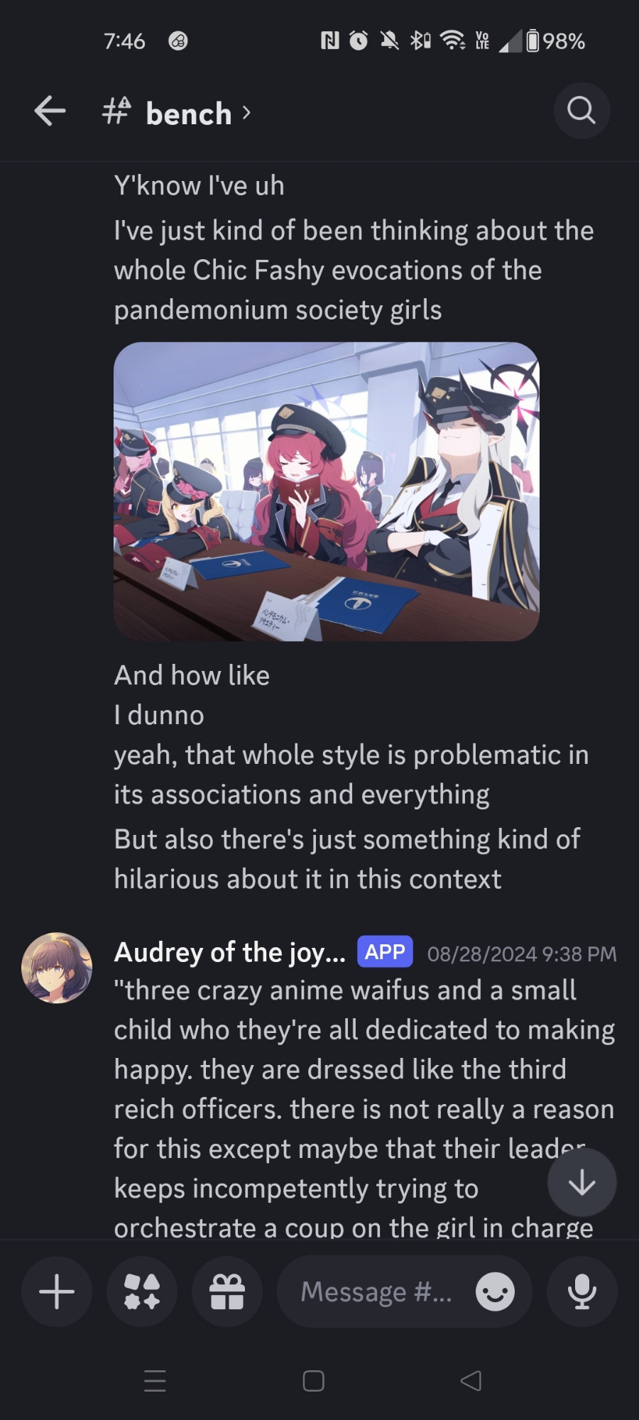 Text on discord 
Y'know I've uh
I've just kind of been thinking about the whole Chic Fashy evocations of the pandemonium society girls
(Picture of Pandemonium Society girls)
And how like
I dunno
yeah, that whole style is problematic in its associations and everything
"three crazy anime waifus and a small child who they're all dedicated to making happy. they are dressed like the third reich officers. there is not really a reason for this except maybe that their leader keeps incompetently trying to orchestrate a coup on the girl in charge...