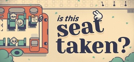 Key art for Is This Seat Taken?
