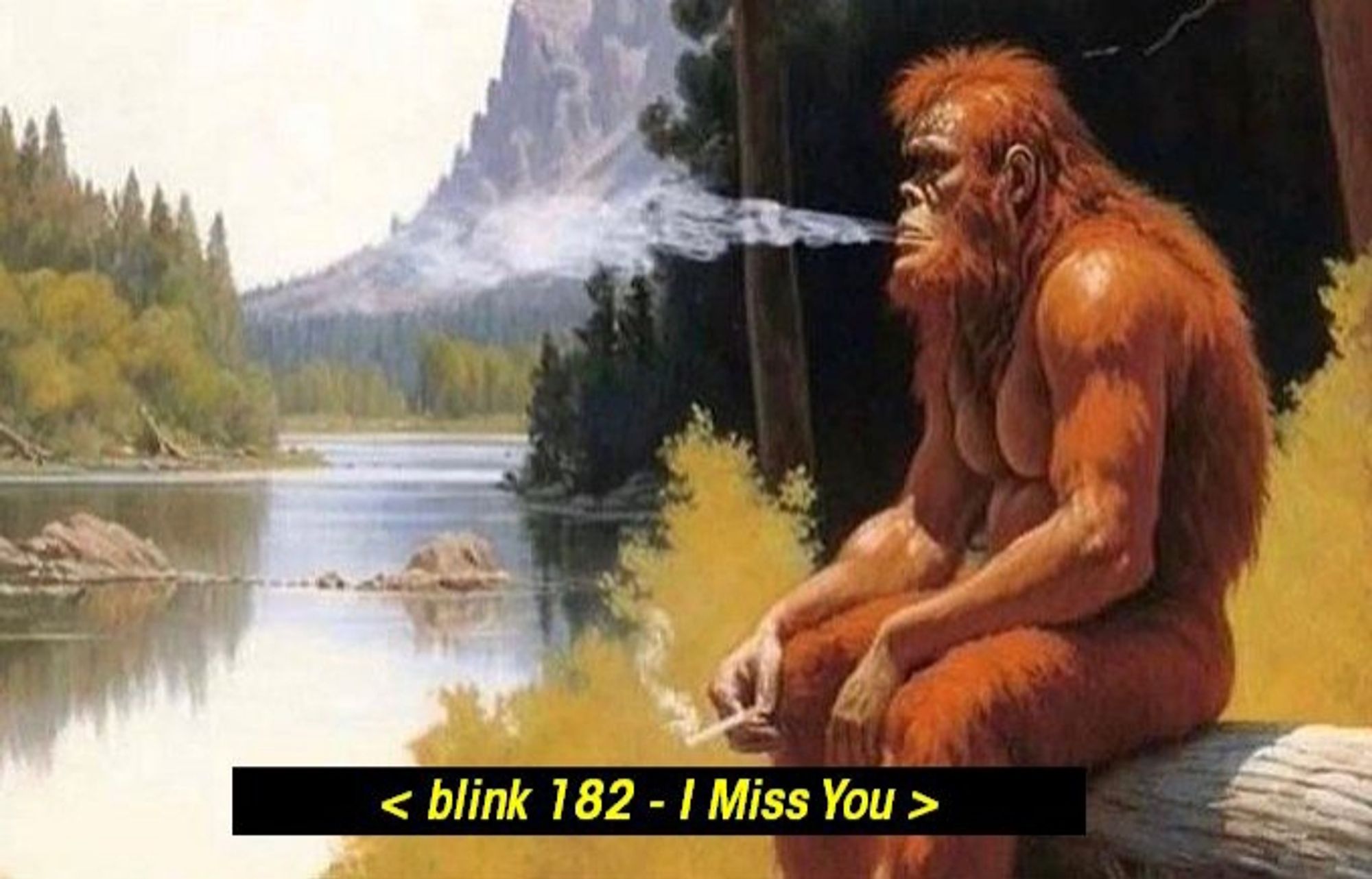 geil sad rauchen bigfoot

< blink182 - i miss you >