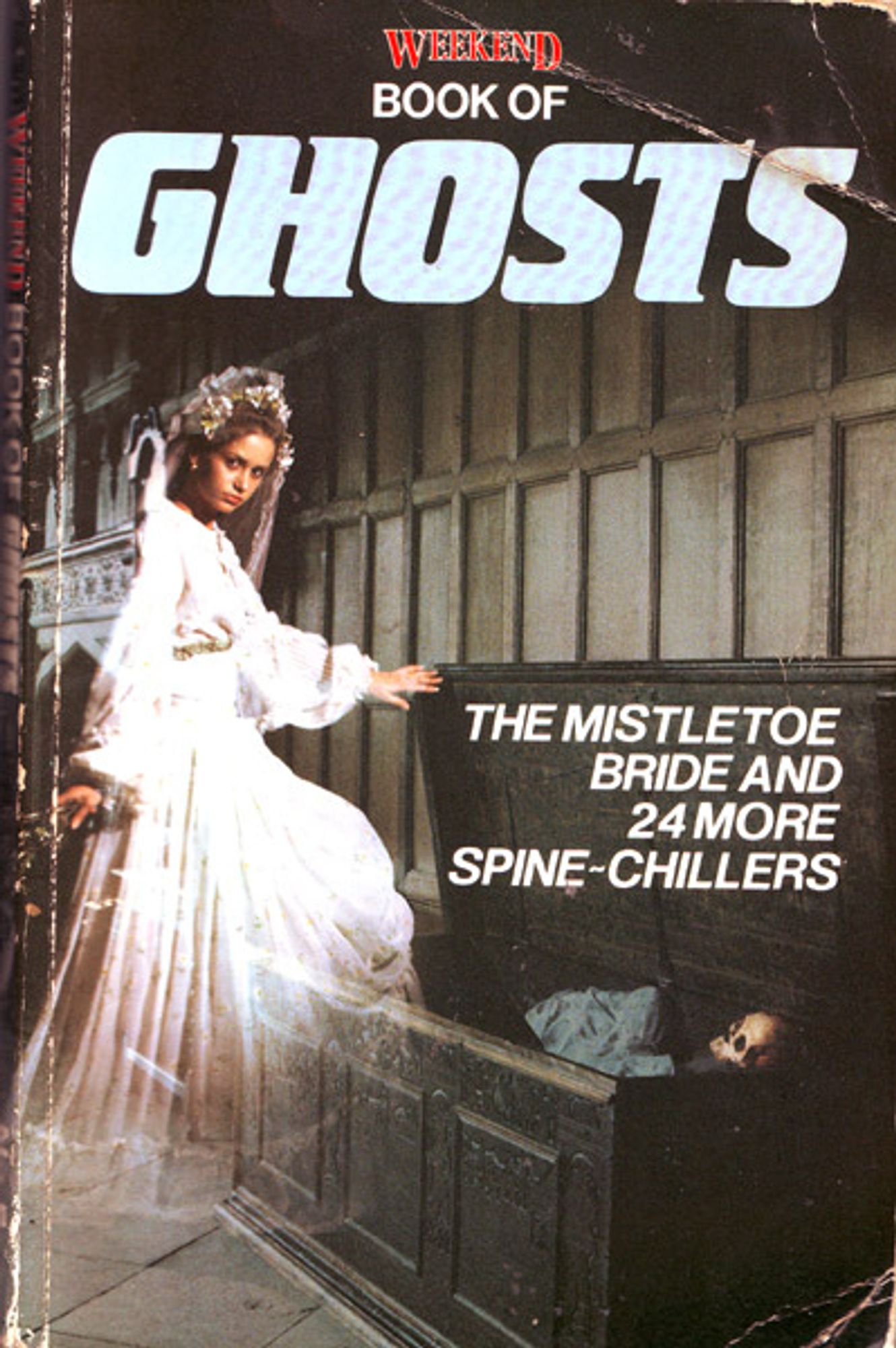 mistletoe bride, Weekend Book of Ghosts 