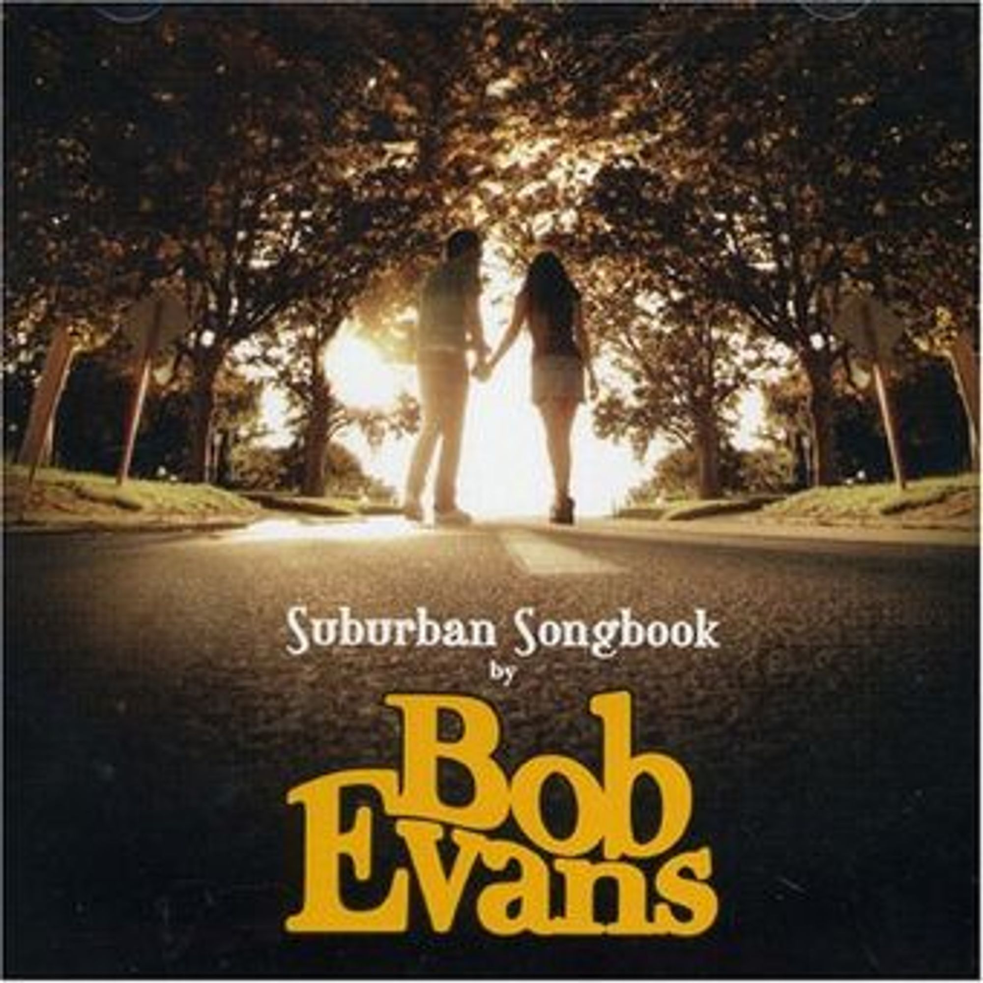 Album artwork for "Suburban Songbook" by Bob Evans