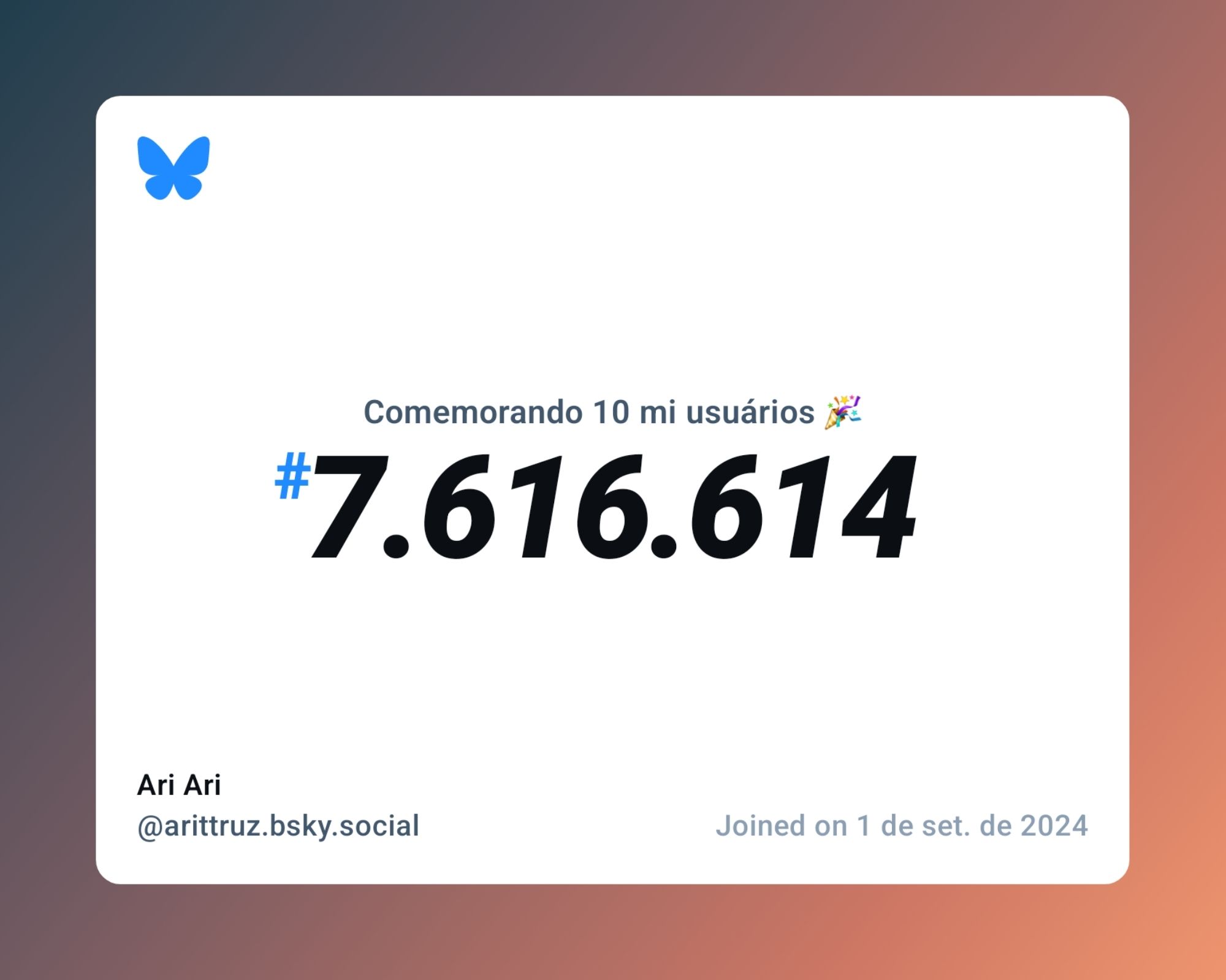 Um certificado virtual com o texto "Comemorando 10 milhões de usuários no Bluesky, #7.616.614, Ari Ari ‪@arittruz.bsky.social‬, ingressou em 1 de set. de 2024"