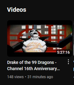 a screenshot of supergreatfriend's youtube channel, the thumbnail for his Drake of the 99 Dragons - Channel 16th anniversary. Drake is just screaming his head off lmao