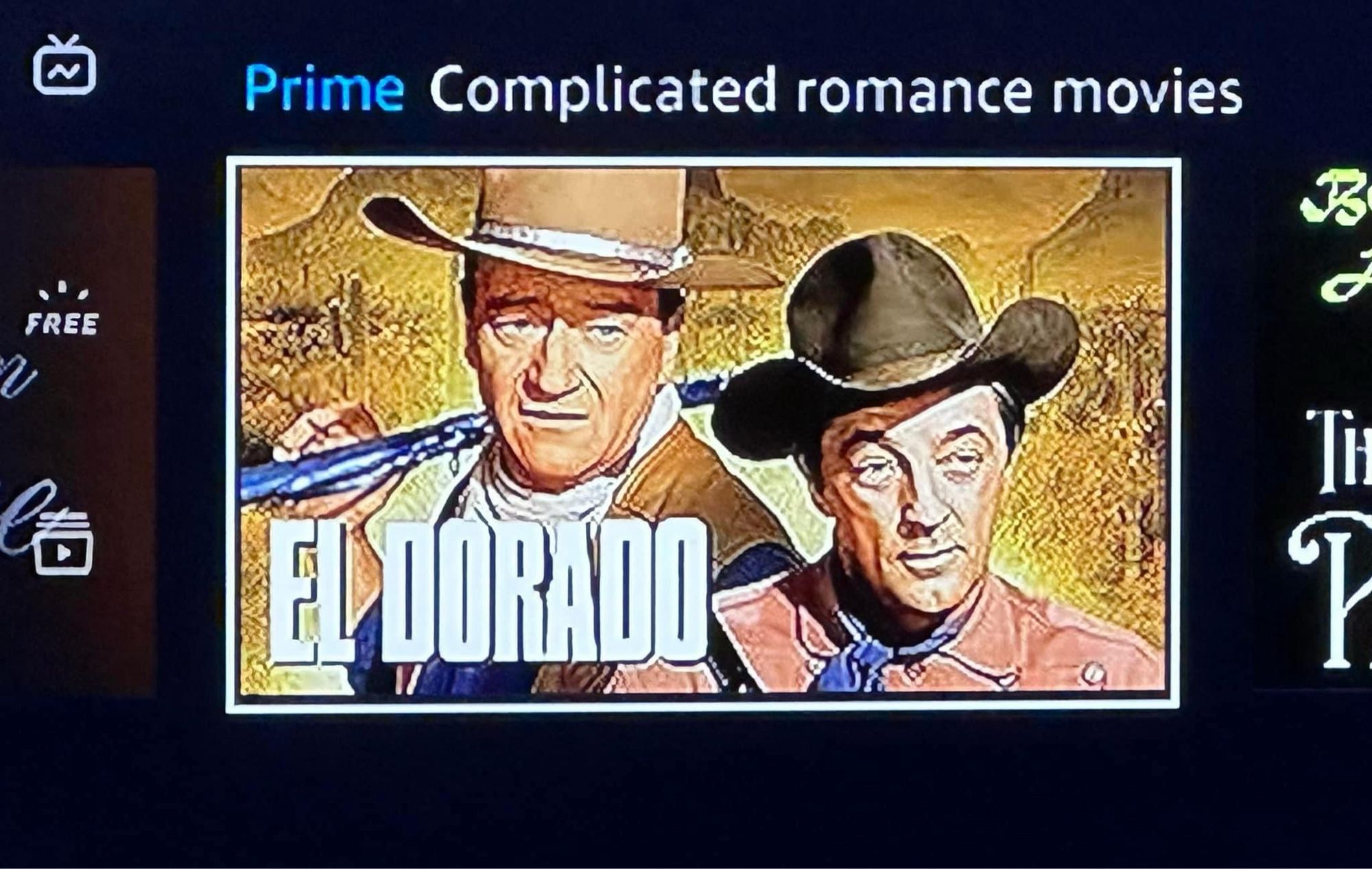 An Amazon Prime listing of the John Wayne/Robert Mitchum movie EL DORADO listed under Complicated Romance Movies