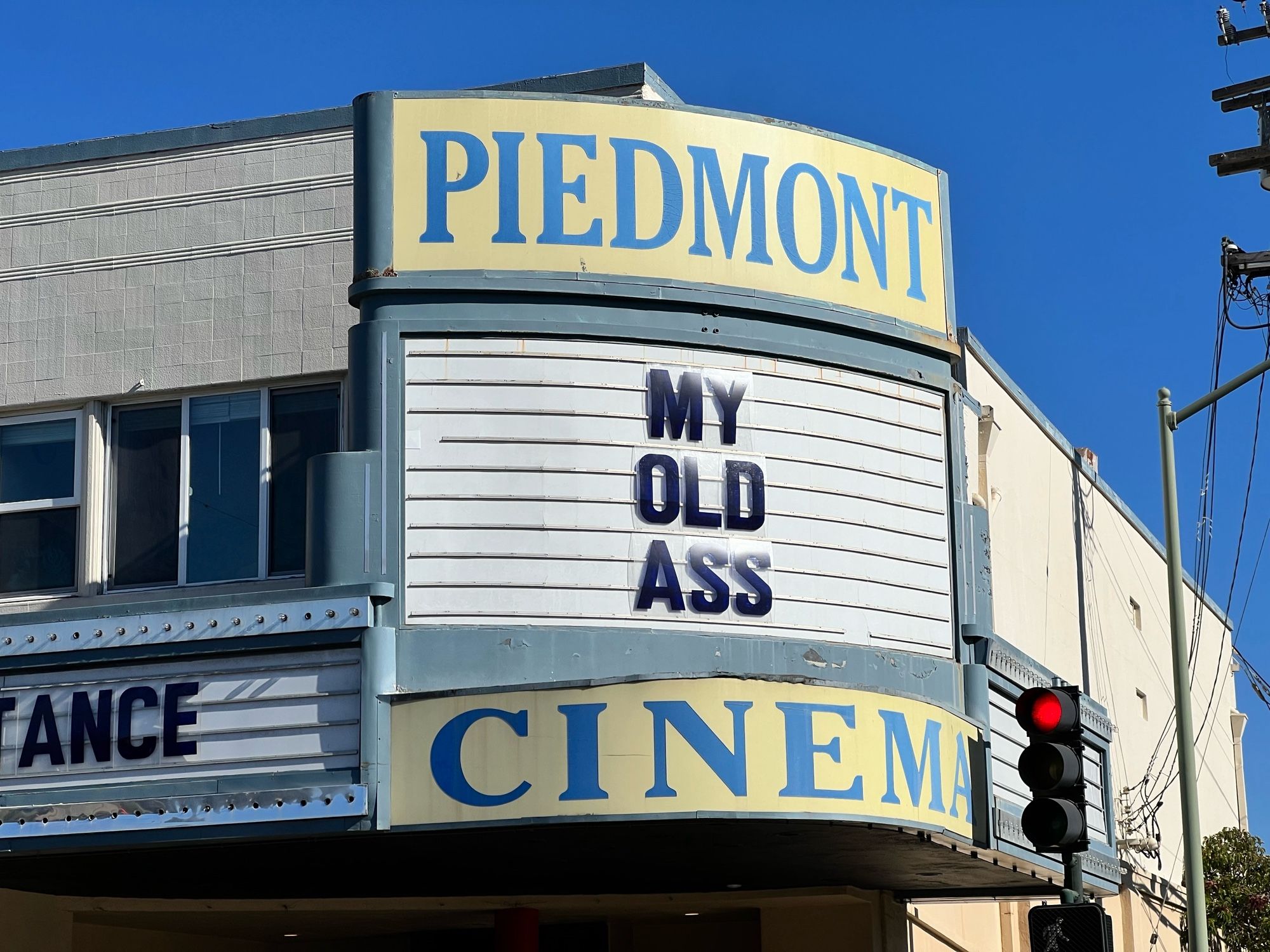 A movie theater sign that reads "My Old Ass"