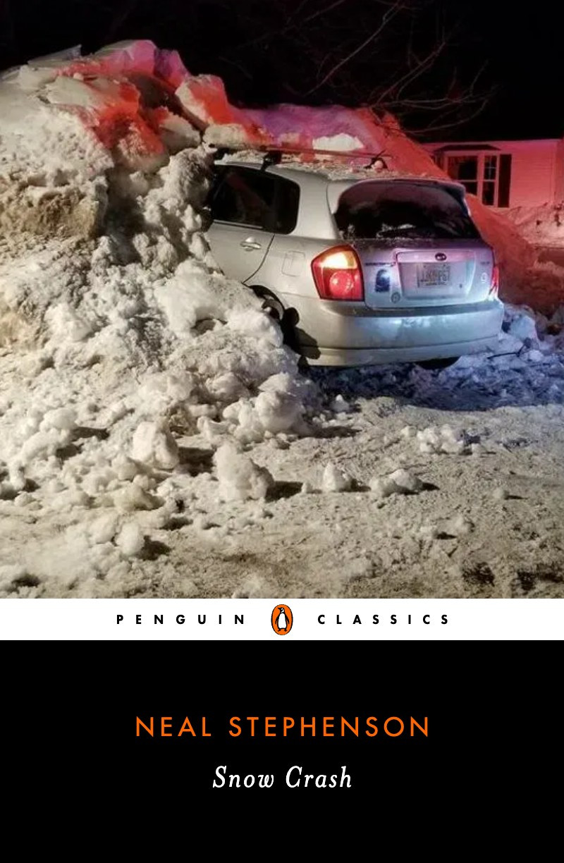 Penguin Classics cover of Snow Crash by Neal Stephenson. cover image is a photo of an SUV that has crashed into a large snow bank