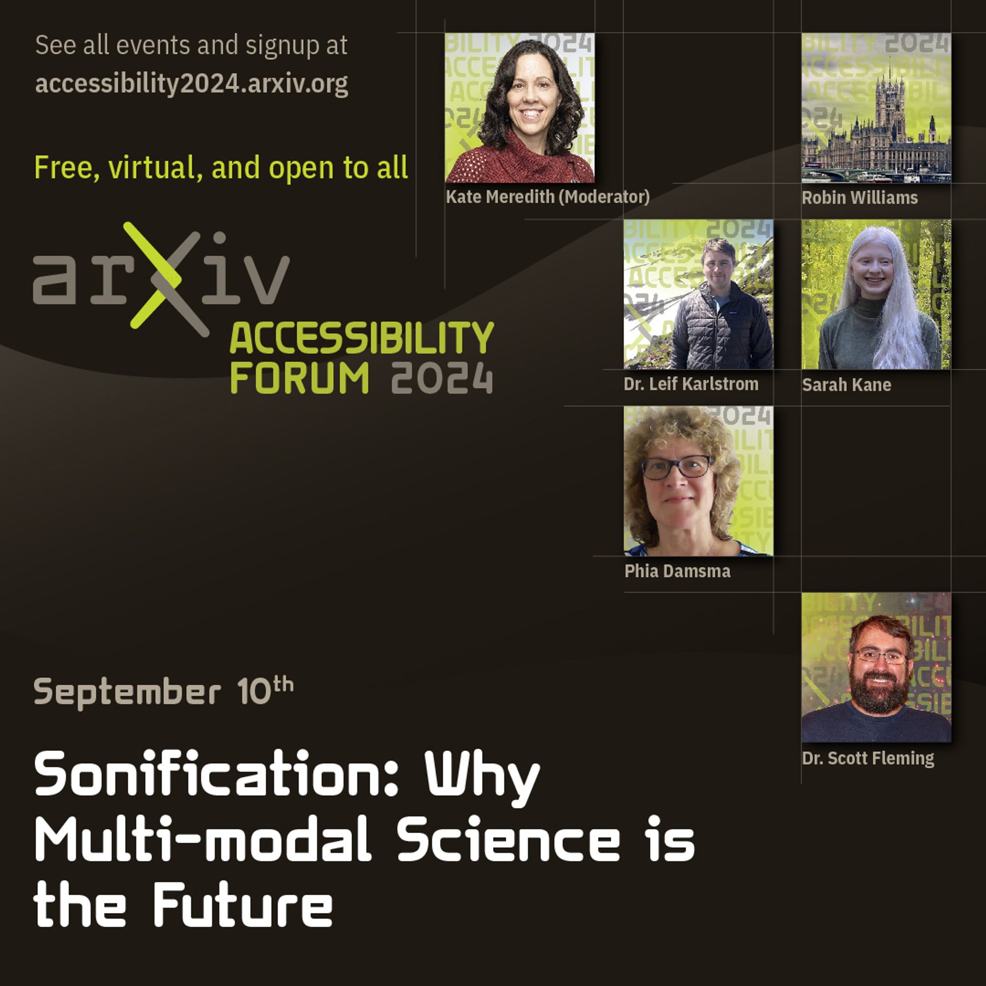 Poster advertising the signup URL, with headshots of the participants: Kate Meredith, Sarah Kane, Dr. Leif Karlstrom, Phia Damsma, and Scott Fleming. The date is September 10th and the title is "Sonification: Why Multi-Modal Science is the Future"