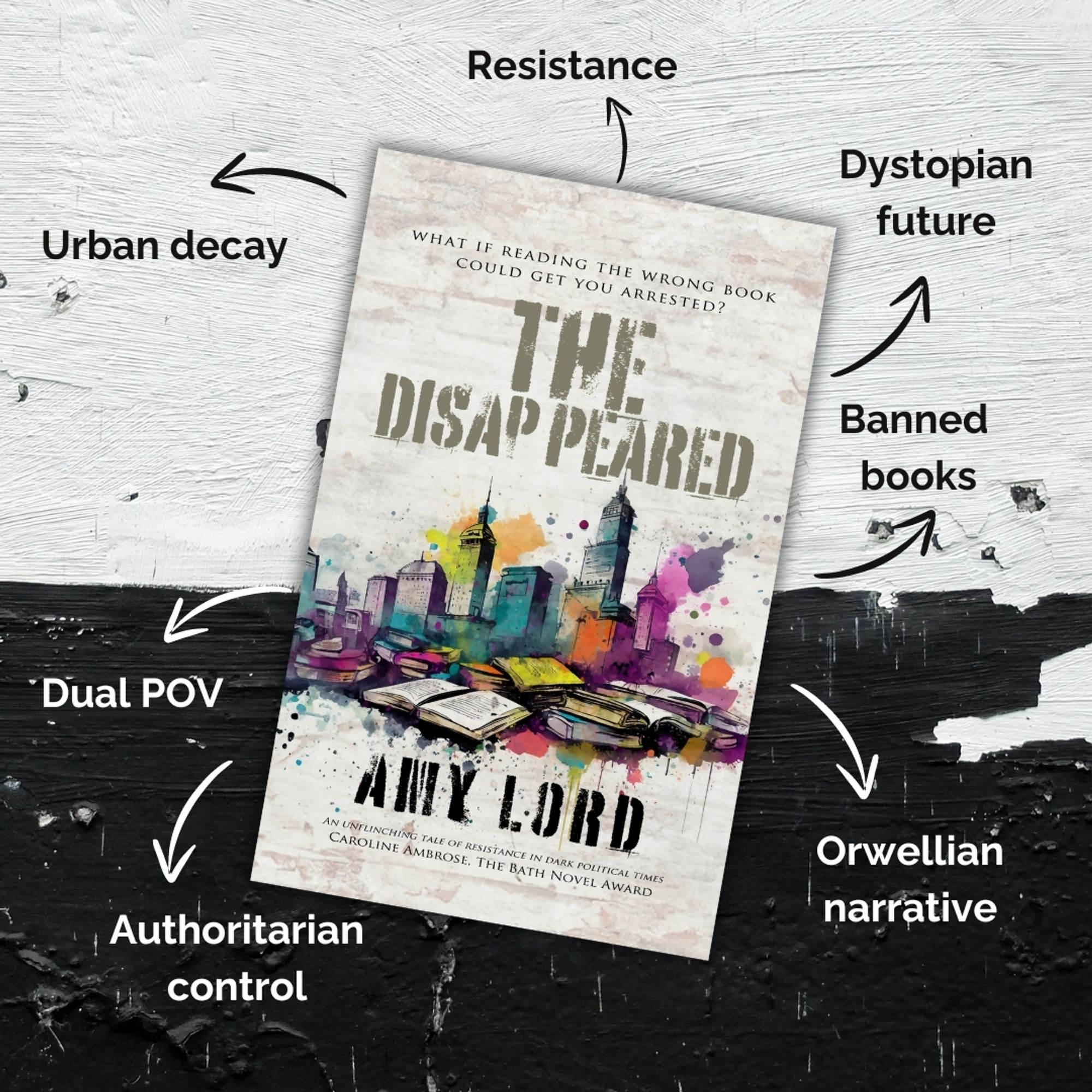 Book promo slide for dystopian novel The Disappeared by Amy Lord