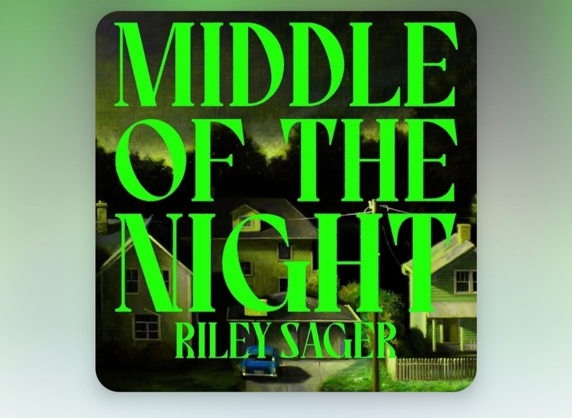 Middle of the Night by Riley Sager