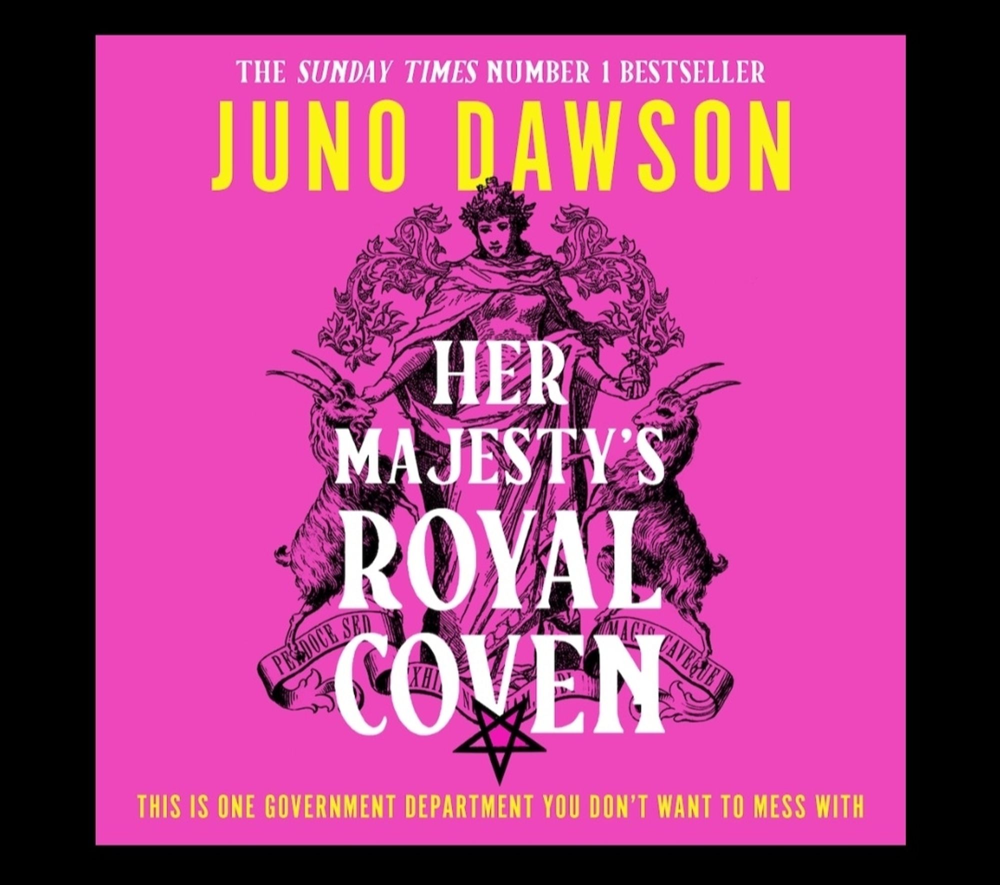 Her Majesty's Royal Coven by Juno Dawson