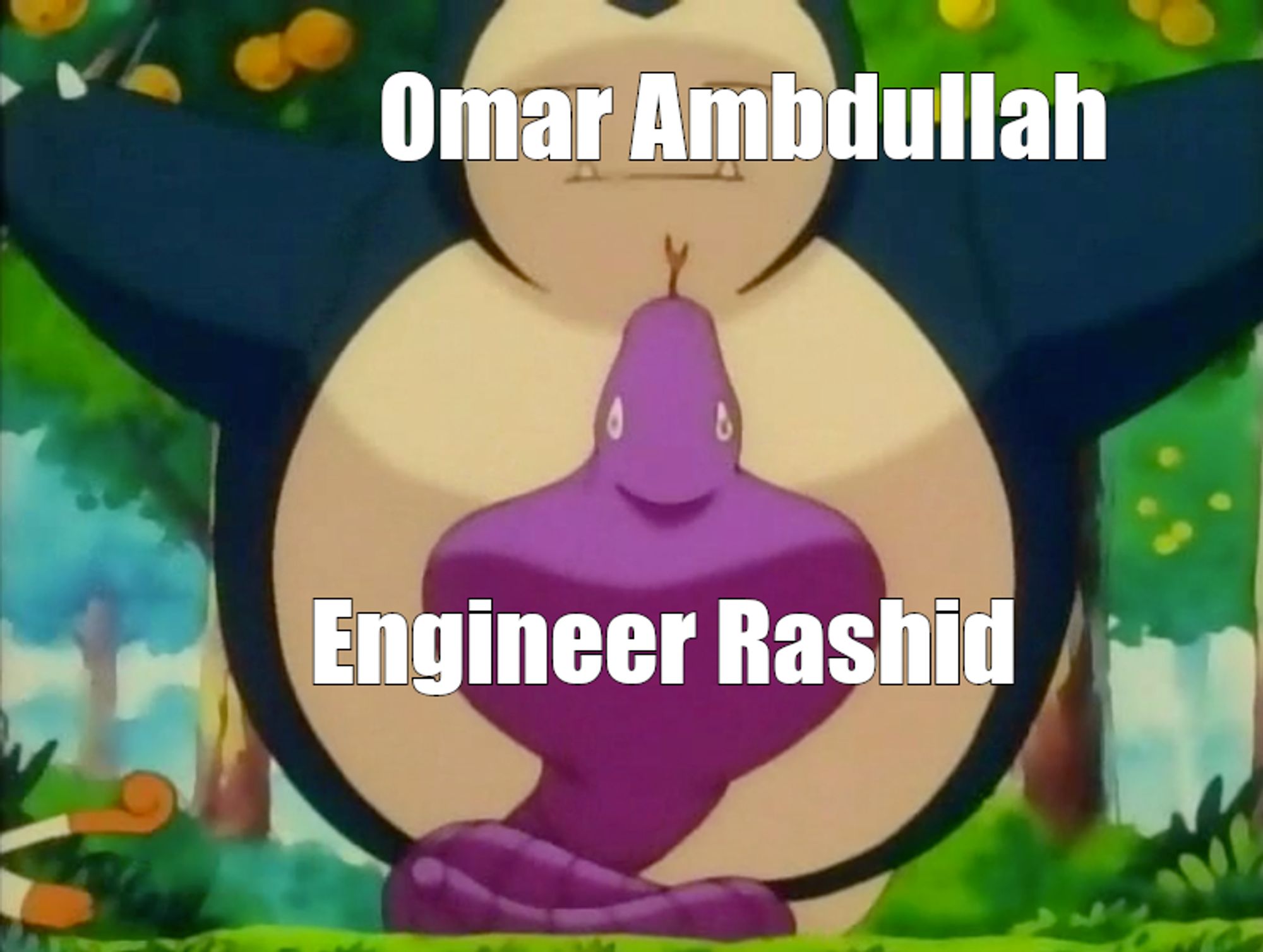 Snorlax body slamming Arbok in the Pokemon cartoon.
 The slammer is labeled with Omar Ambdullah and the person or thing being slammed is labeled Engineer Rashid.

 image source: https://static.wikia.nocookie.net/international-pokedex/images/6/6a/Body_Slam_%28Ash%27s_Snorlax%29.png