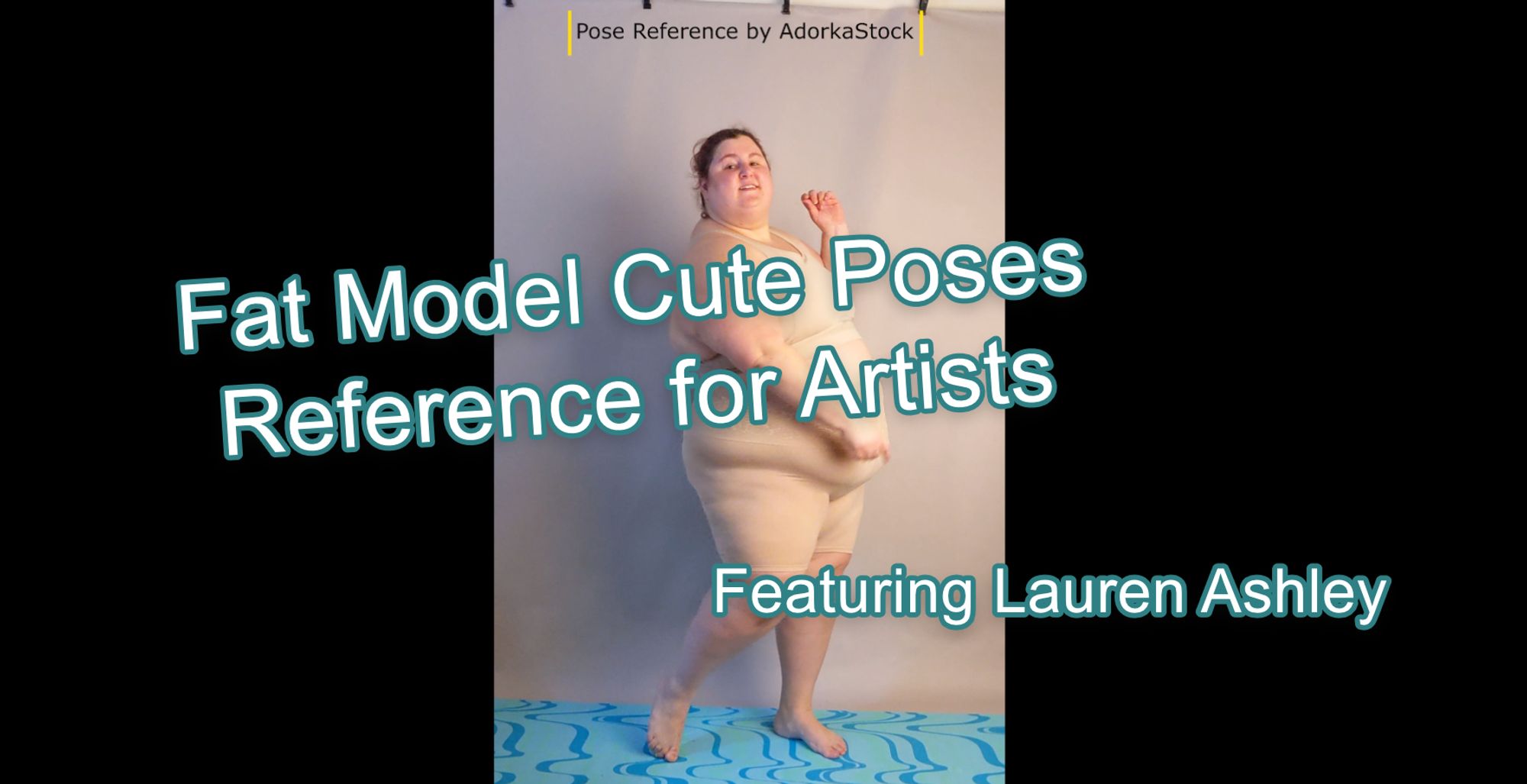 Fat Model Cute Poses Reference for Artists featuring Lauren Ashley