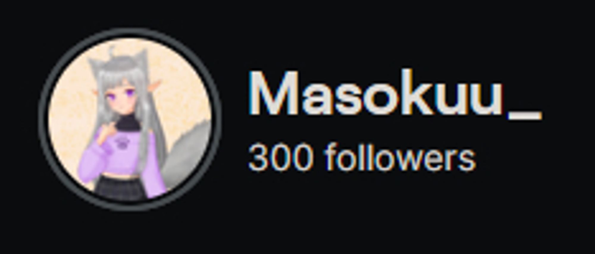 Masokuu_ 300 followers (Screenshot from Twitch)