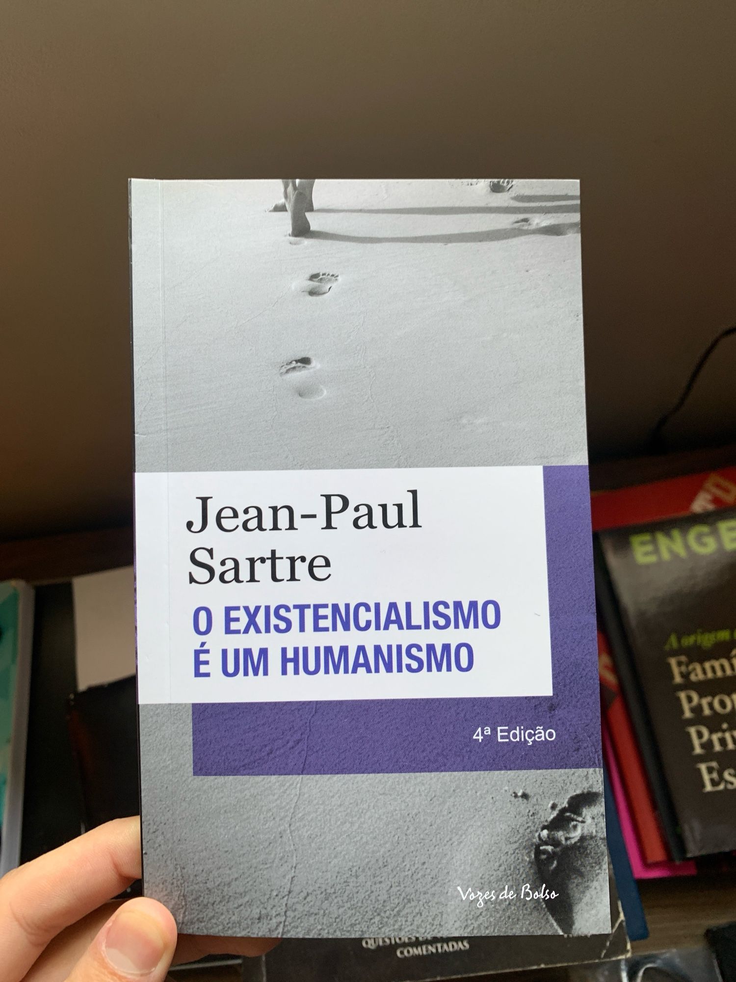 Livro “O existencialismo é um humanismo”, autor Jean-Paul Sartre, editora Vozes de Bolso