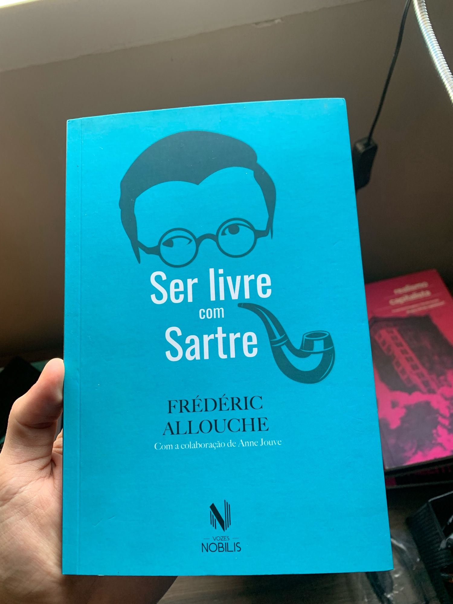 Livro “Ser livre com Sartre”, autor Frédéric Allouche, editora Vozes Nobilis