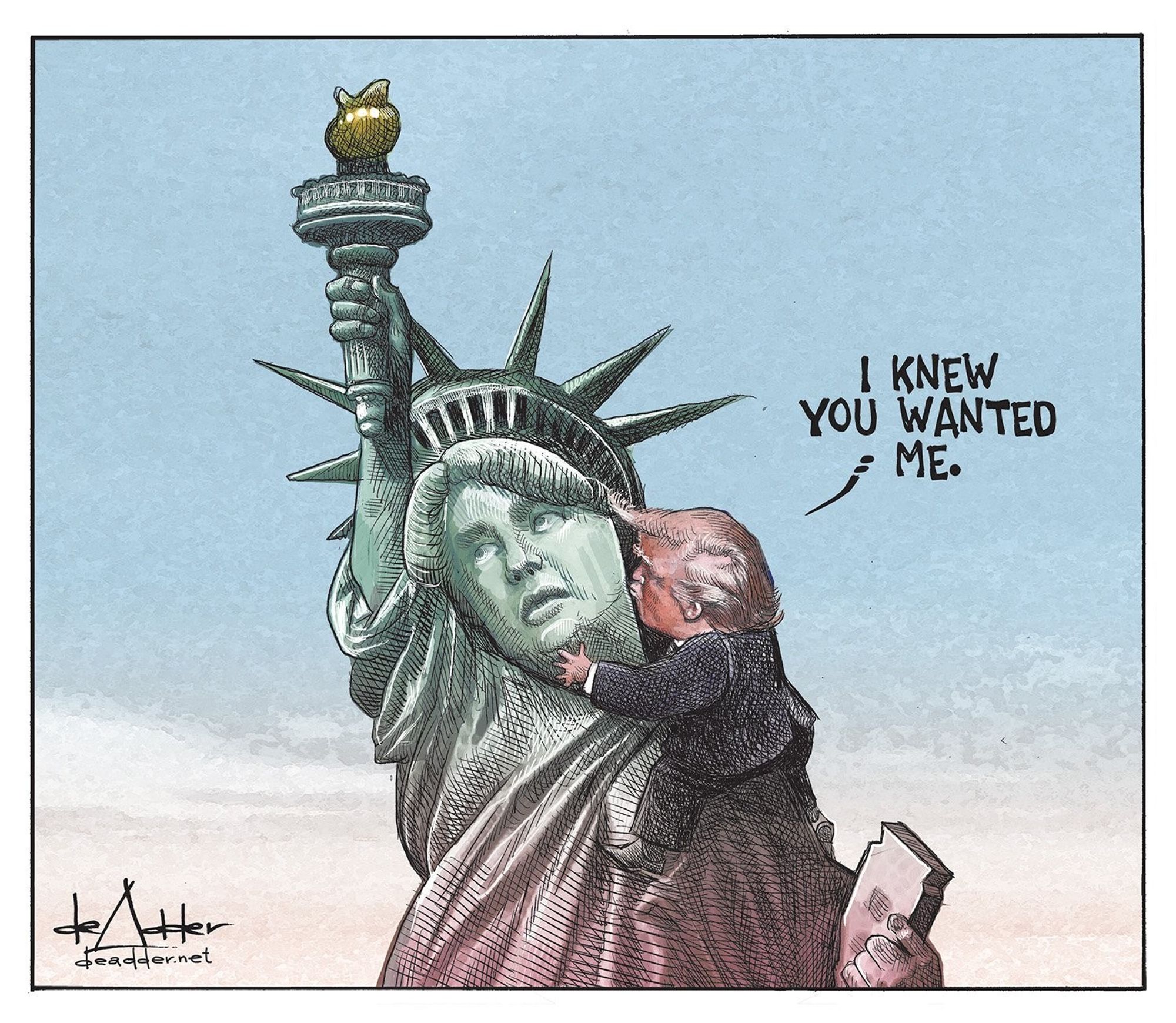 Trump is on the shoulders of the statue of liberty, and she is turning away, while he is kissing it.

"I knew you wanted me."