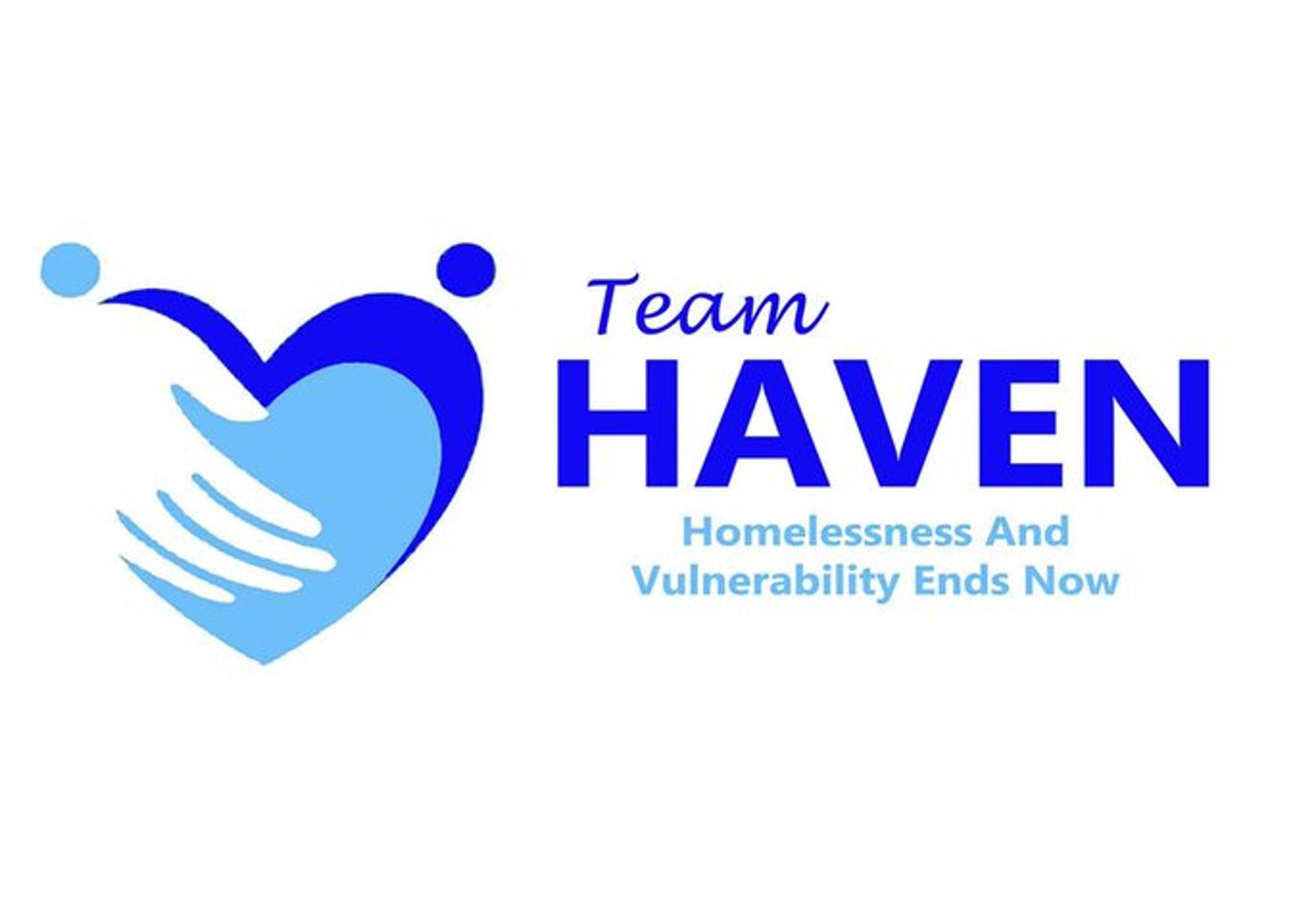 The logo for Team Haven is two overlaid hearts in shades of blue, with a hand gently cradling one side.  The text reads, 'Team HAVEN  Homelessness and Vulnerability Ends Now'.