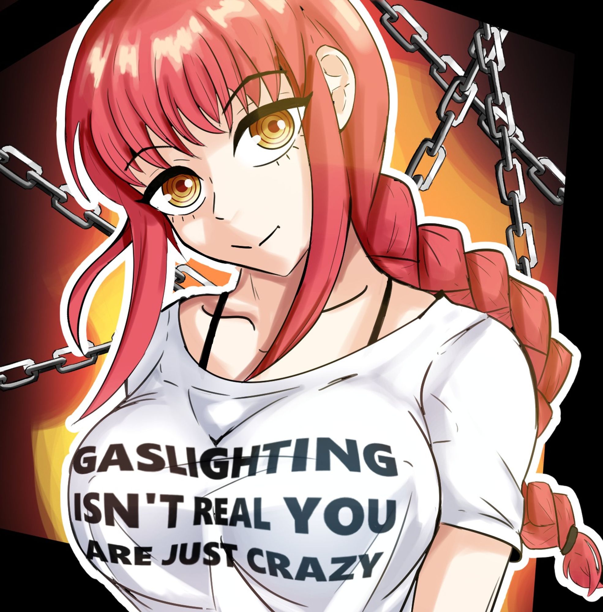 A picture of Makima with a shirt that reads "Gaslighting isn't real you are just crazy" the text is purposively on her boobs for comedic effect