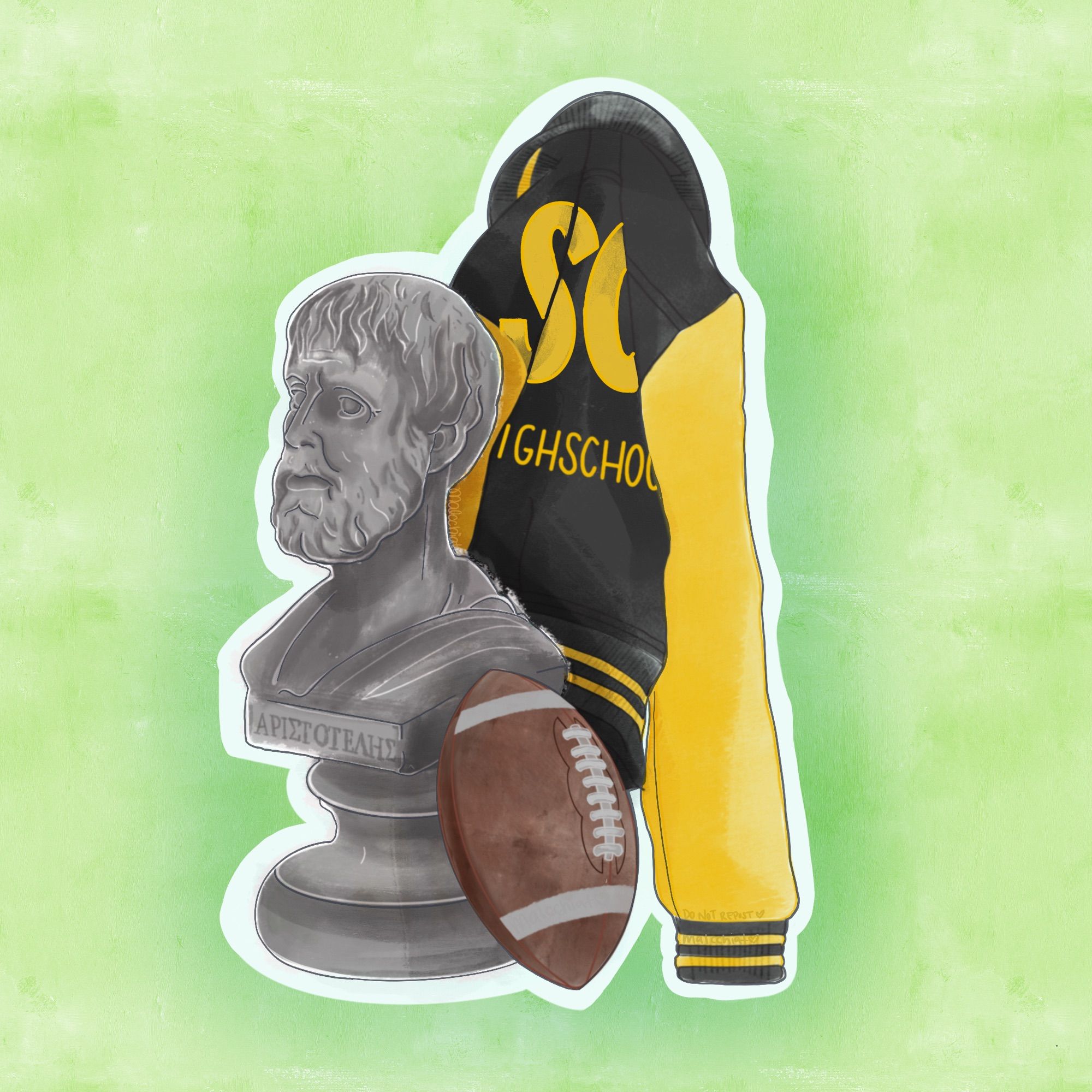 an illustration of a bust of Aristotle, a high school football, and a hanging varsity jacket; the jacket has a black body and yellow sleeves, with yellow stripes around the waist, wrists, and collar. The back of the jacket reads “SO HIGH SCHOOL”The background is a pale green.