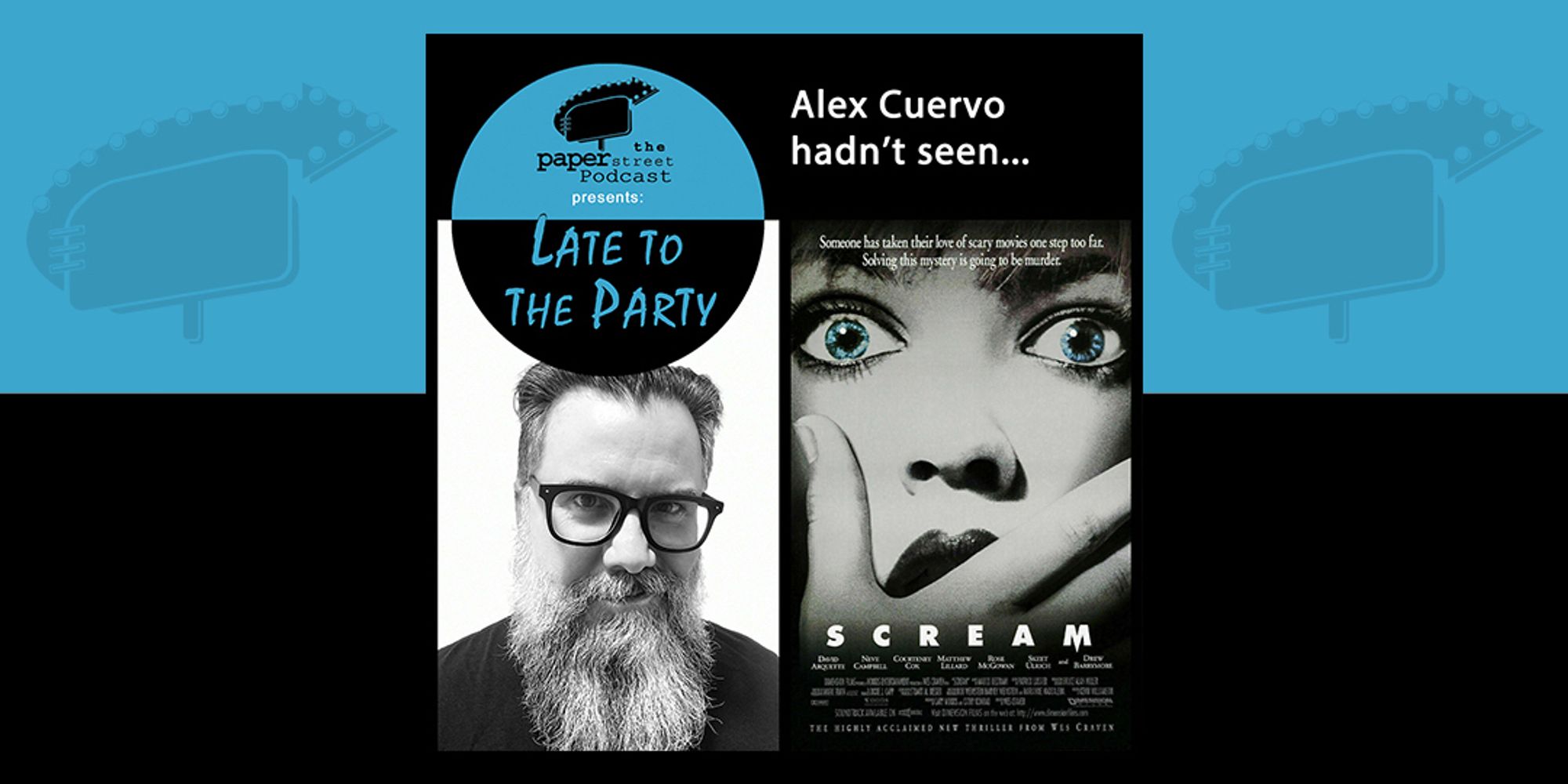 promo image for ‘LATE TO THE PARTY’, a podcast about movie blind spots