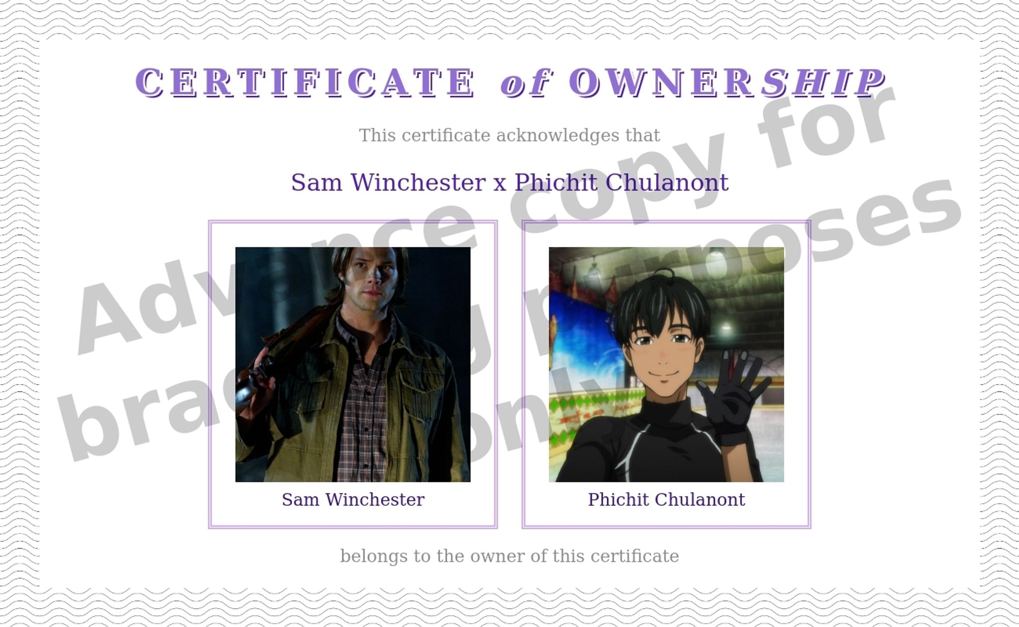 A certificate of "ownerhsip" of Sam Winchester × Phichit Chulanont