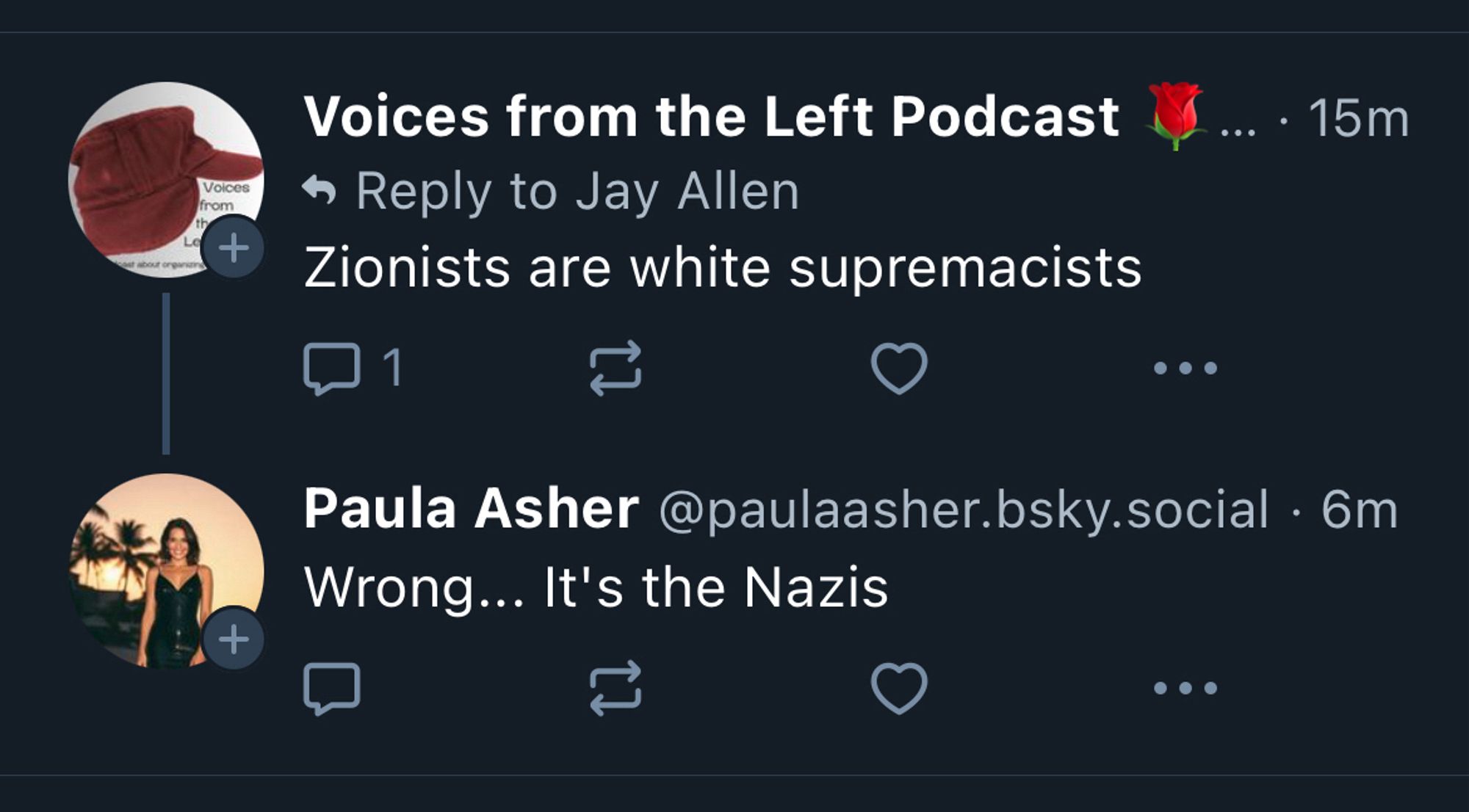 Screenshot of an exchange where none person says “Zionists are white supremacists.” And the other person replies “Wrong … it’s the nazis”