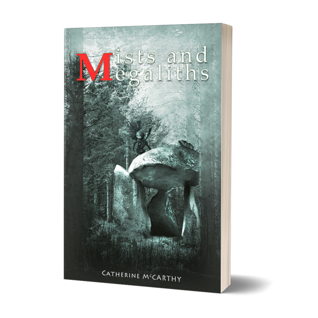 Short story collection, Mists and Megaliths by Catherine McCarthy