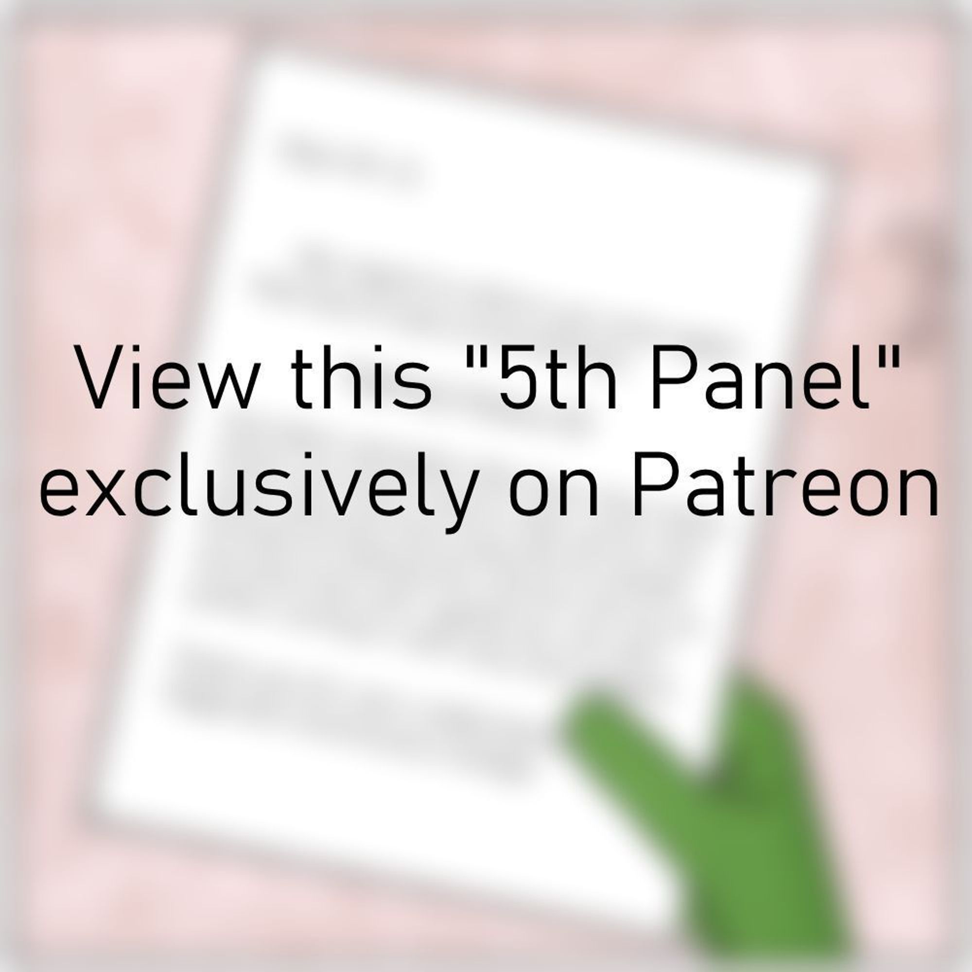 A blurred image with text over it that reads “View this ‘5 Panel’ Exclusively on Patreon.”