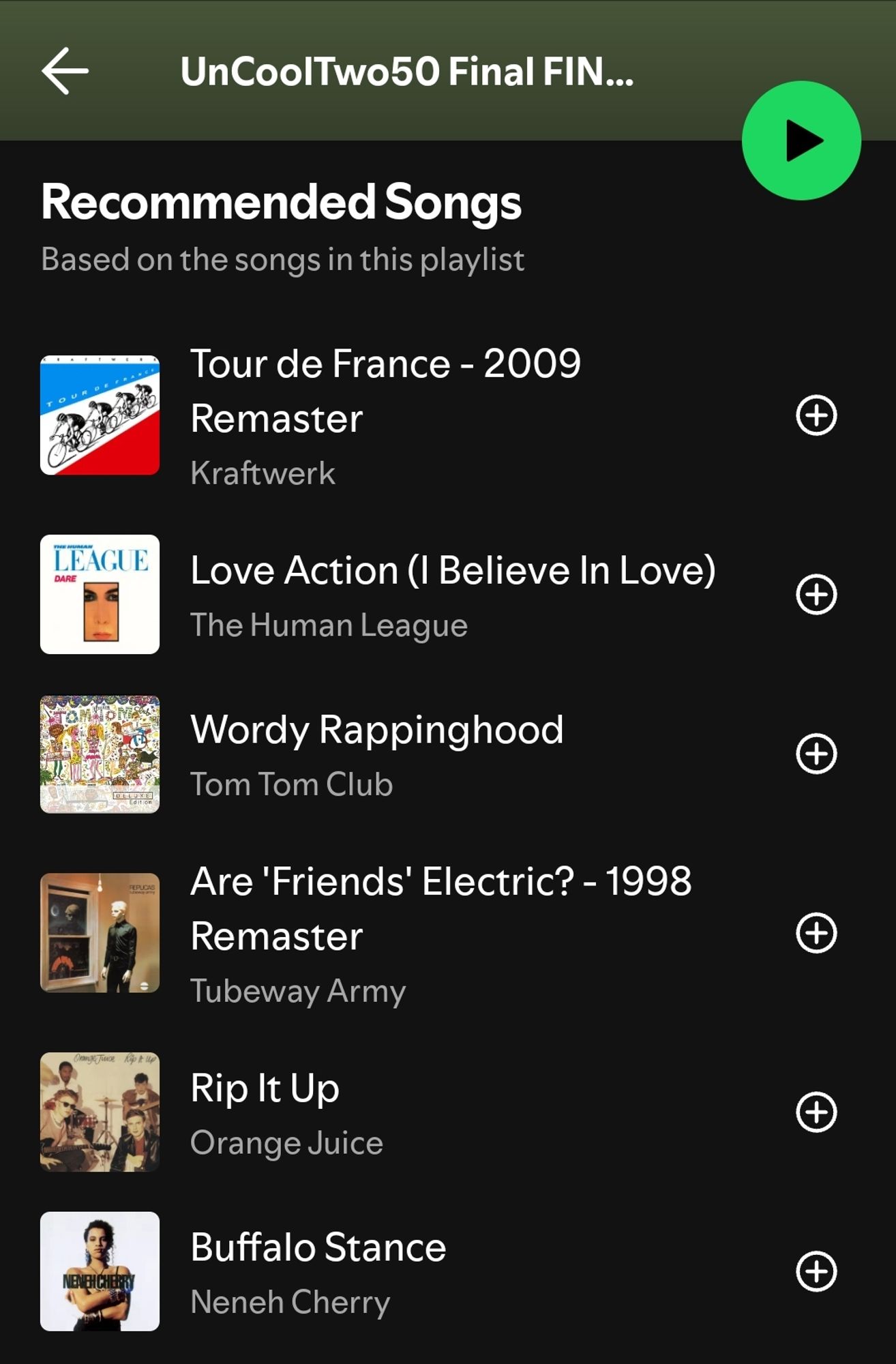 Screenshot of Spotify suggesting six songs to add to my UncoolTw50 final list.