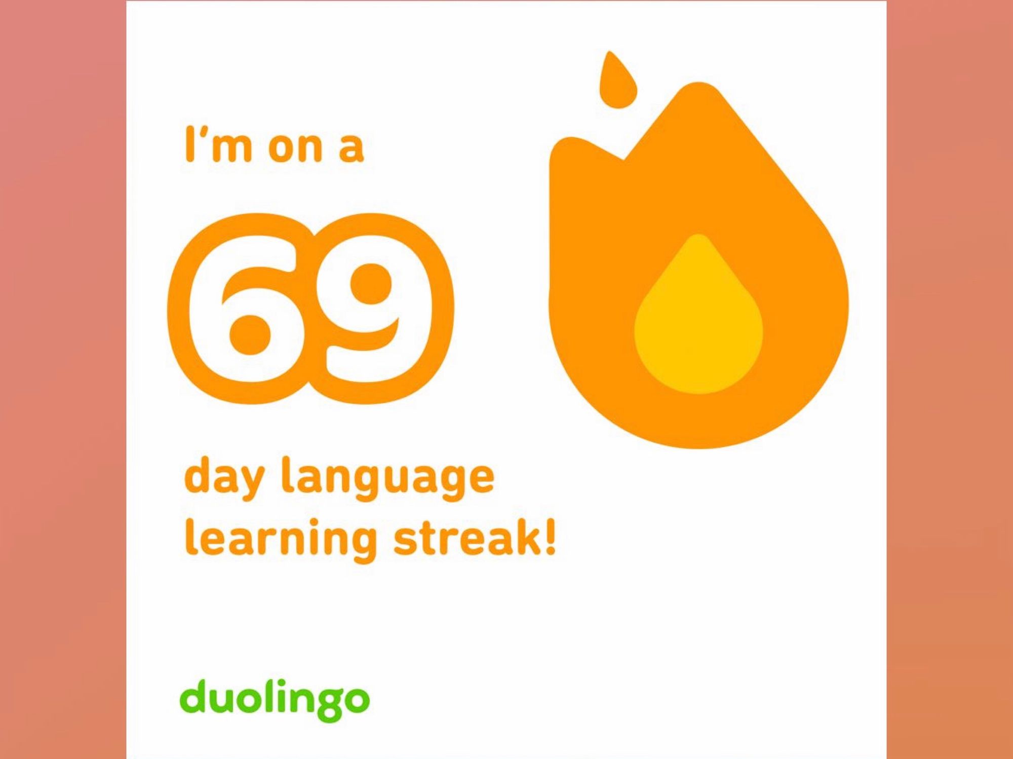 69 day language learning streak on Duolingo app