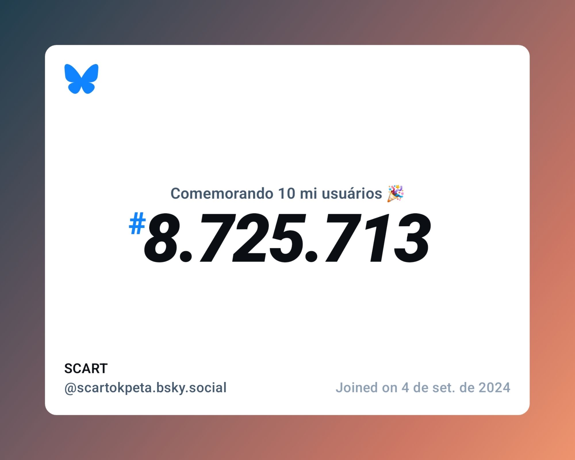 Um certificado virtual com o texto "Comemorando 10 milhões de usuários no Bluesky, #8.725.713, SCART ‪@scartokpeta.bsky.social‬, ingressou em 4 de set. de 2024"