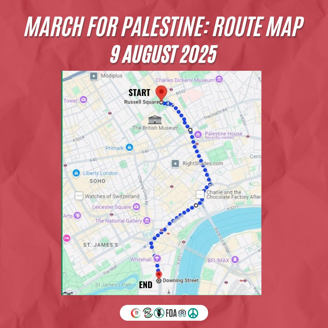 March for Palestine: route map 9 August 2025. Map shows route starting on Southampton Row near Russell Square, going past Holborn tube station and turning onto Strand towards Trafalgar Square and ending on Whitehall by Downing Street.