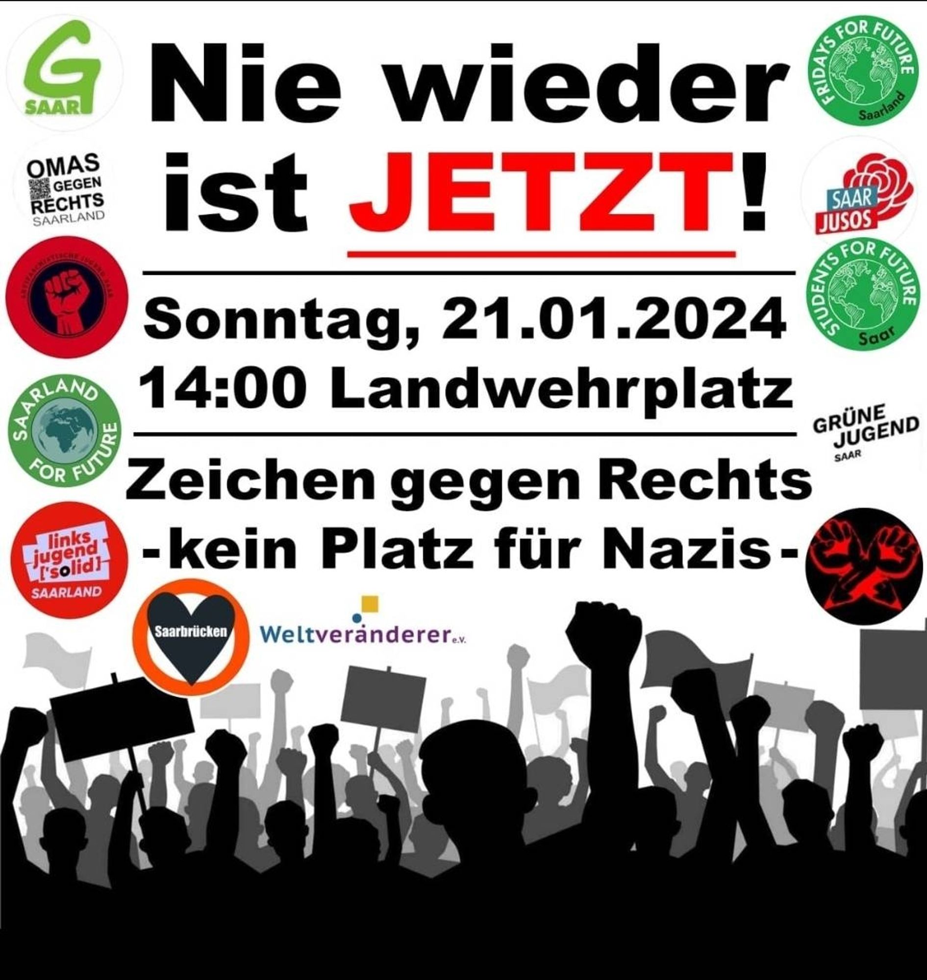 Nie wieder ist JETZT!

Sonntag, 21.01.2024
14:00 Landwehrplatz

Zeichen gegen Rechts
kein Platz für Nazis

Im Footer sind Silhouetten von Demonstratierenden mit Schildern und Händen zu sehen.