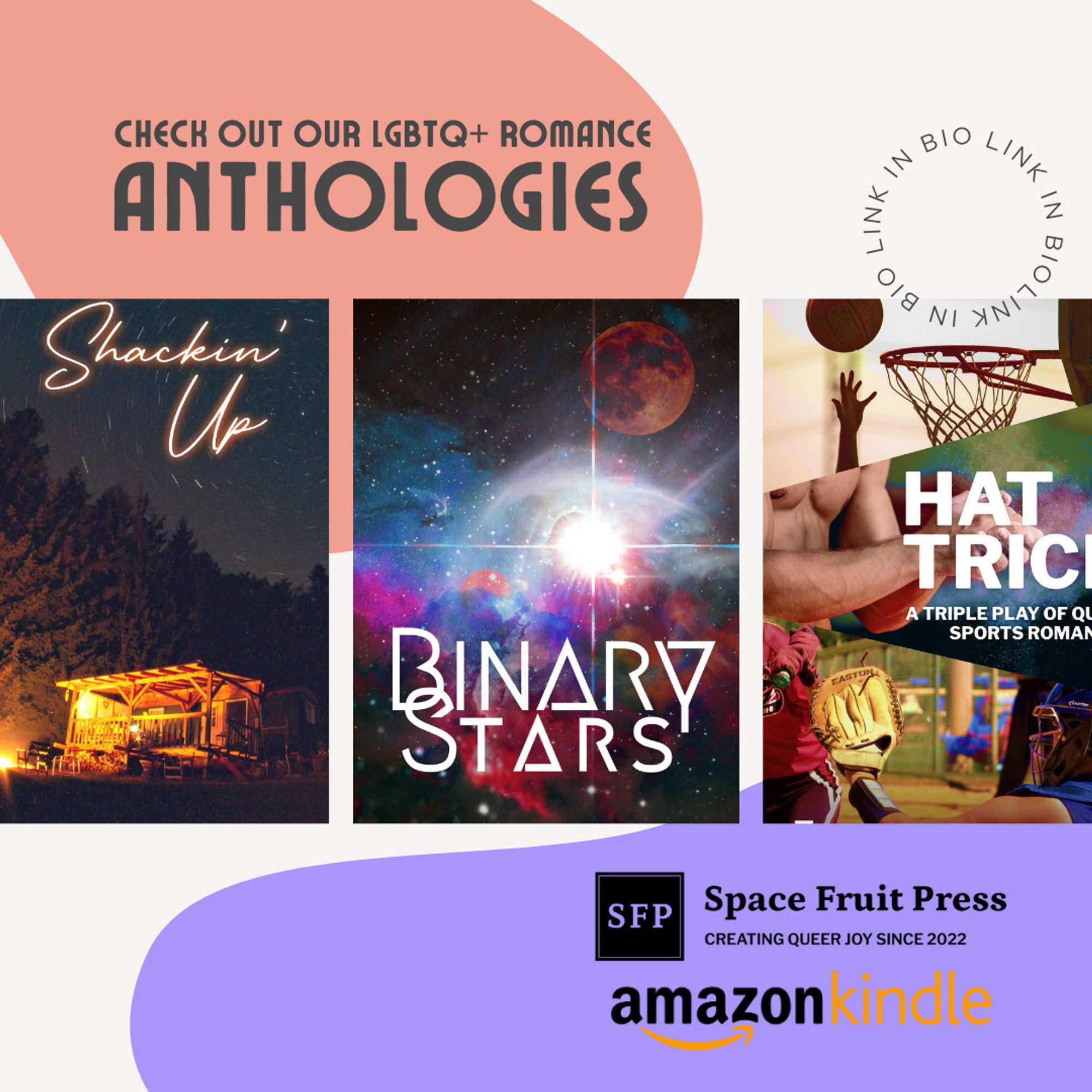 check out our lgbtq+ romance anthologies
space fruit press
amazon kindle
link in bio