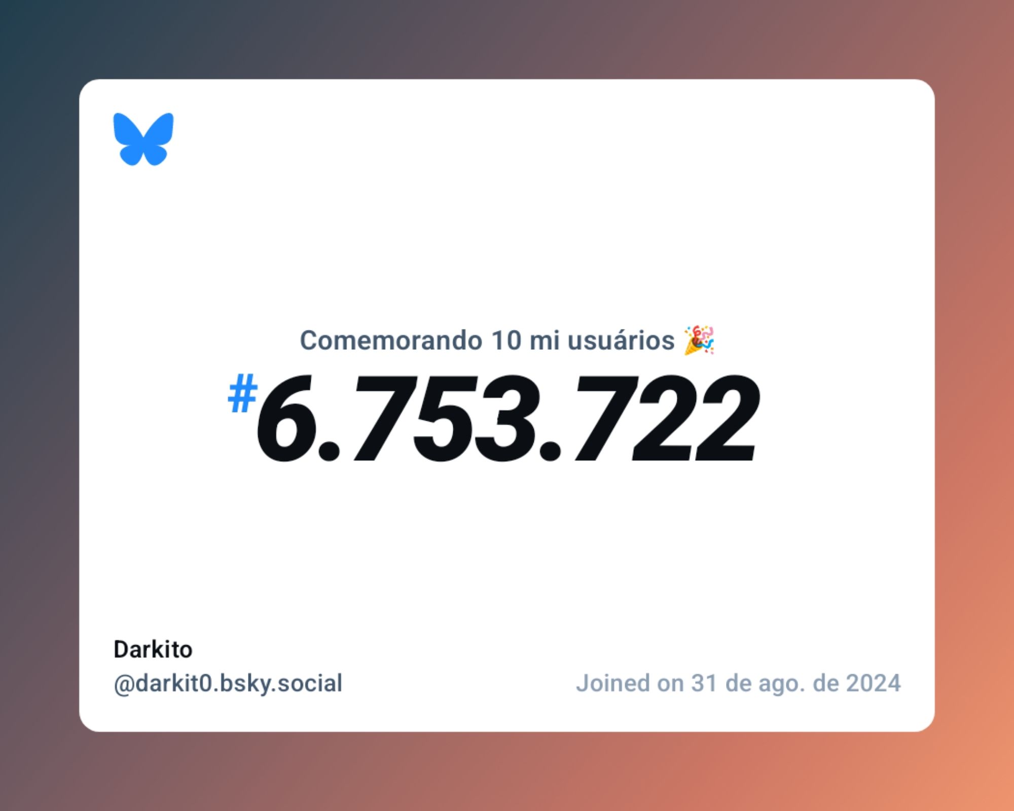 Um certificado virtual com o texto "Comemorando 10 milhões de usuários no Bluesky, #6.753.722, Darkito ‪@darkit0.bsky.social‬, ingressou em 31 de ago. de 2024"