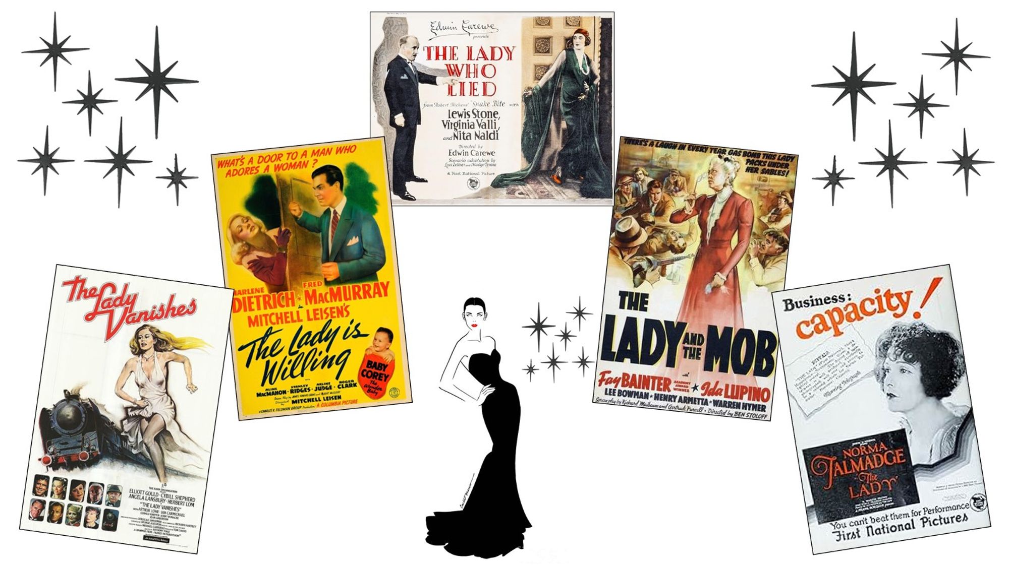 Movie posters for The Lady Vanishes, The Lady Is Willing, The Lady Who Lied, The Lady And The Mob, The Lady