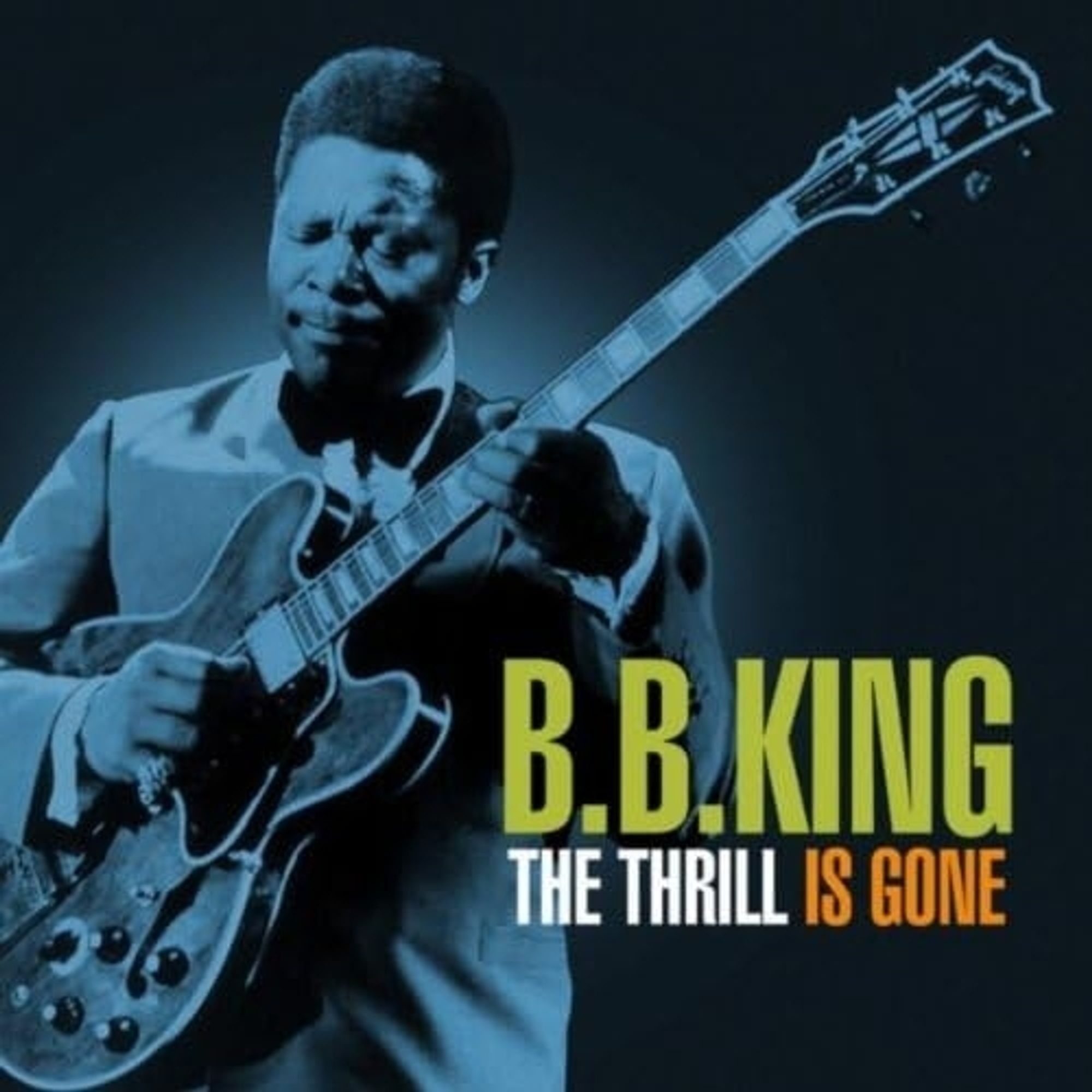 Cover des B.B.King Albums 'the thrill is gone'