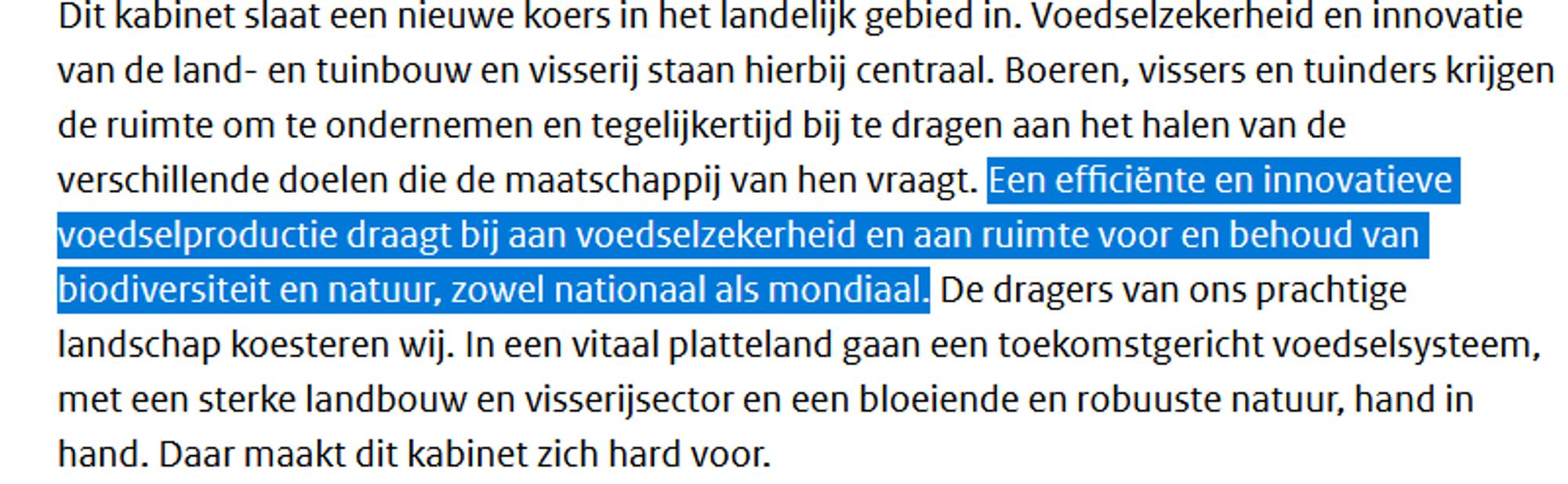 screenshot uit regeerprogramma. tekst luidt:  "Een efficiënte en innovatieve voedselproductie draagt bij aan voedselzekerheid en aan ruimte voor en behoud van biodiversiteit en natuur, zowel nationaal als mondiaal."