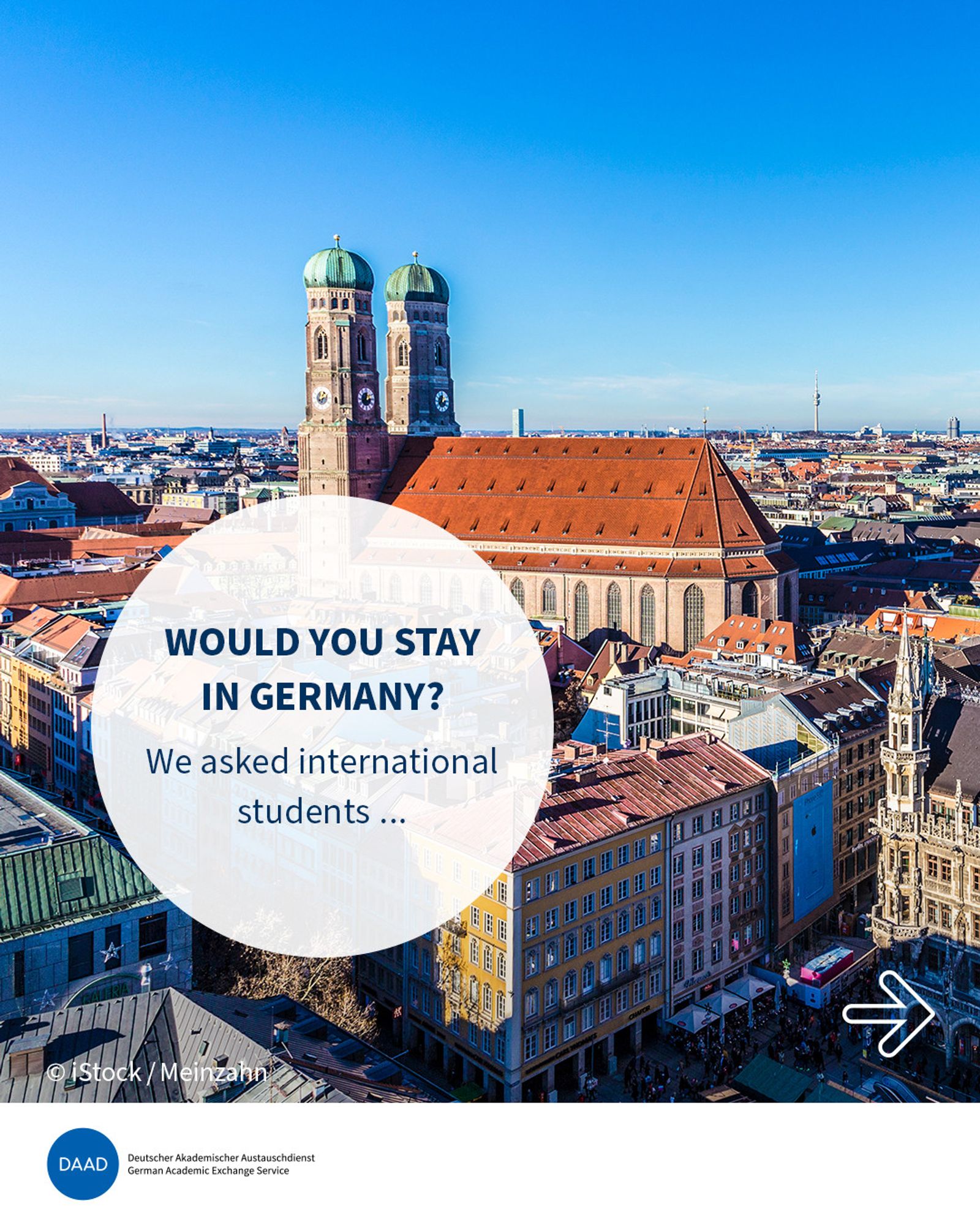 Wide view over a city with a large church building. A round eye-catcher shows the title: would you stay in Germany? We asked international students ... Image source: iStock, Meinzahn.